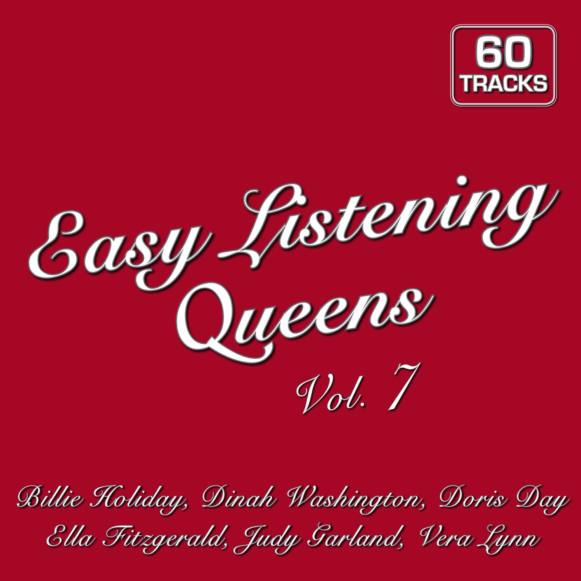 Постер альбома Easy Listening Queens Vol. 7