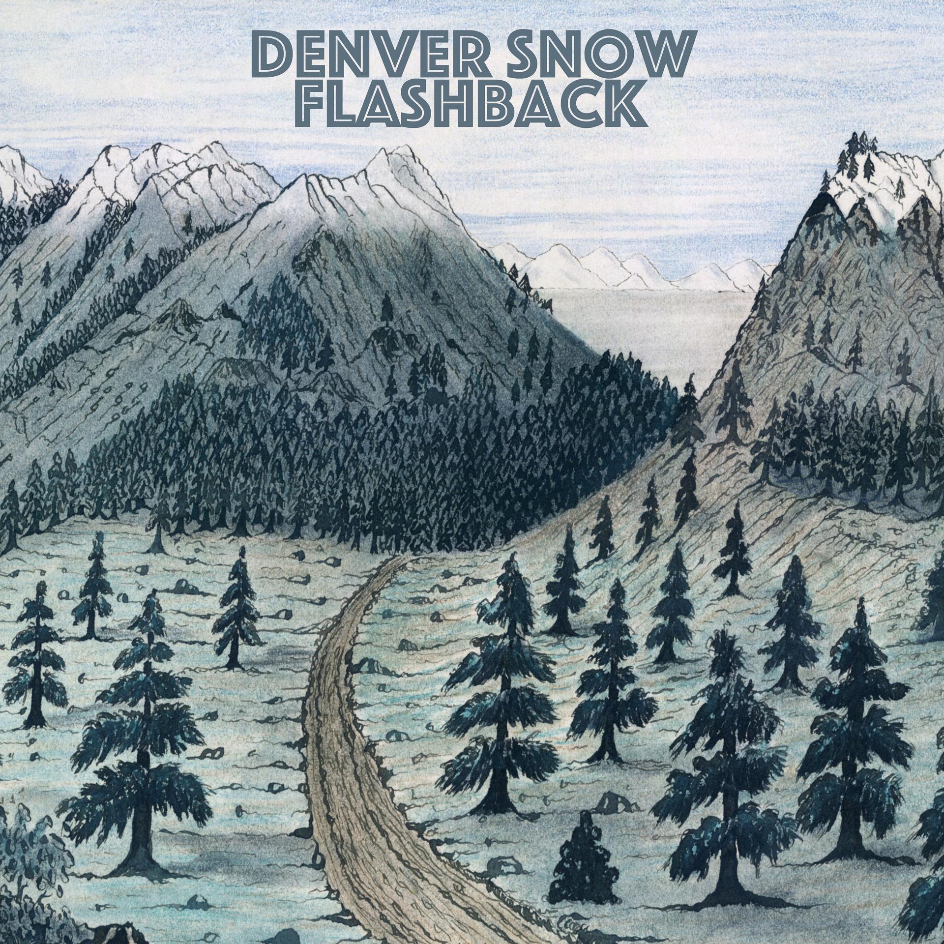 Постер альбома Denver Snow