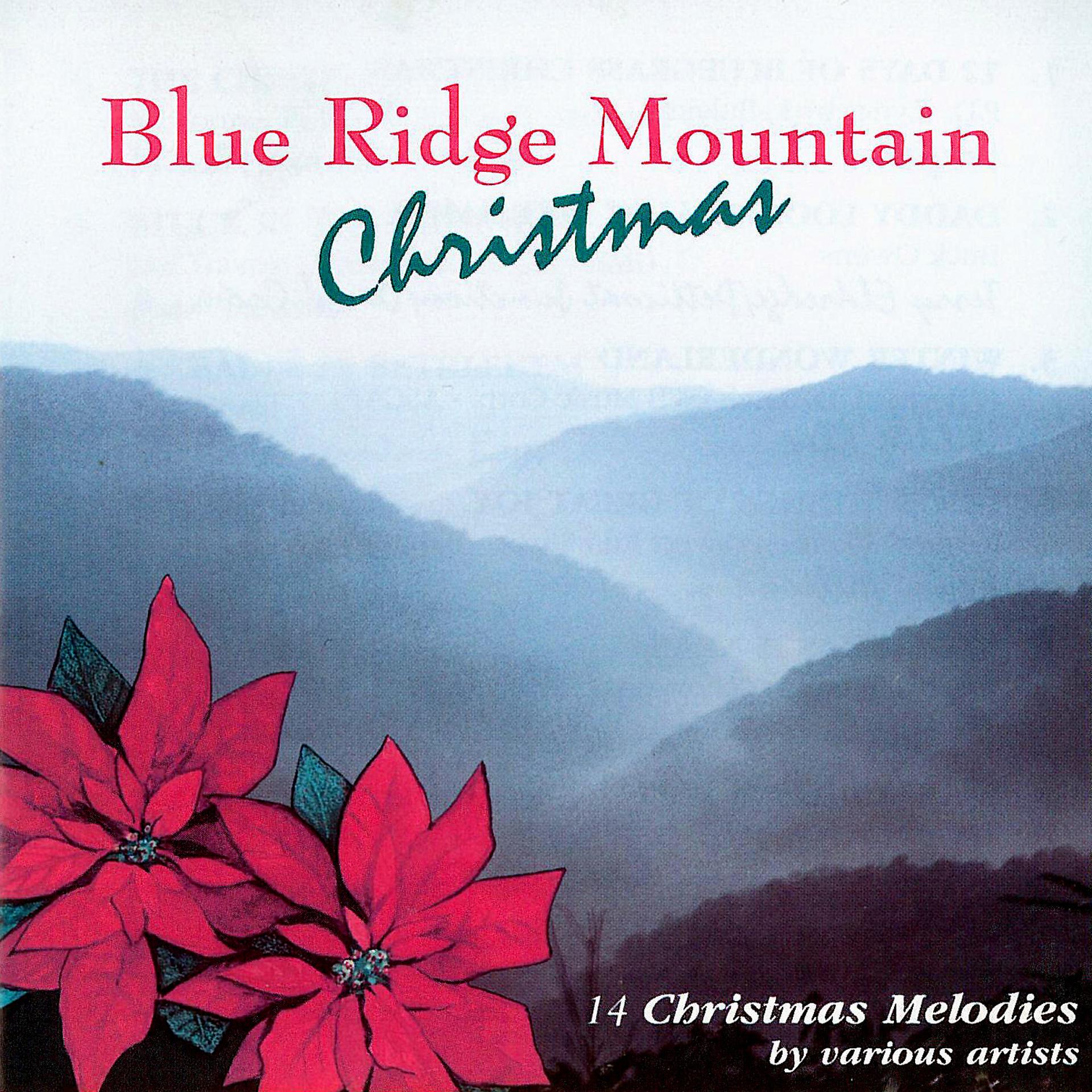 Постер альбома Blue Ridge Mountain Christmas