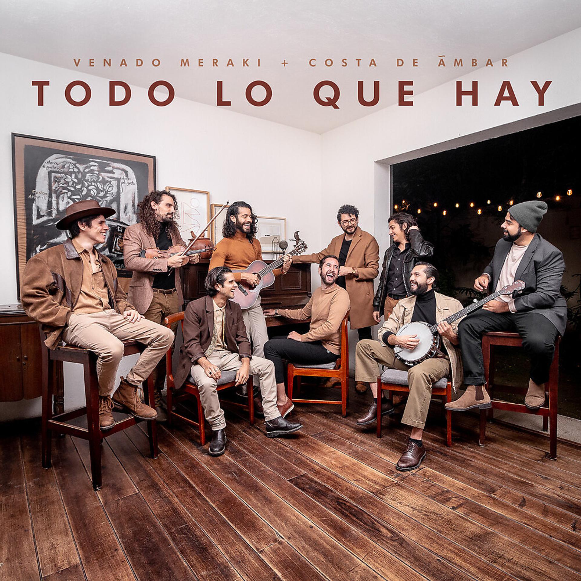 Постер альбома Todo Lo Que Hay