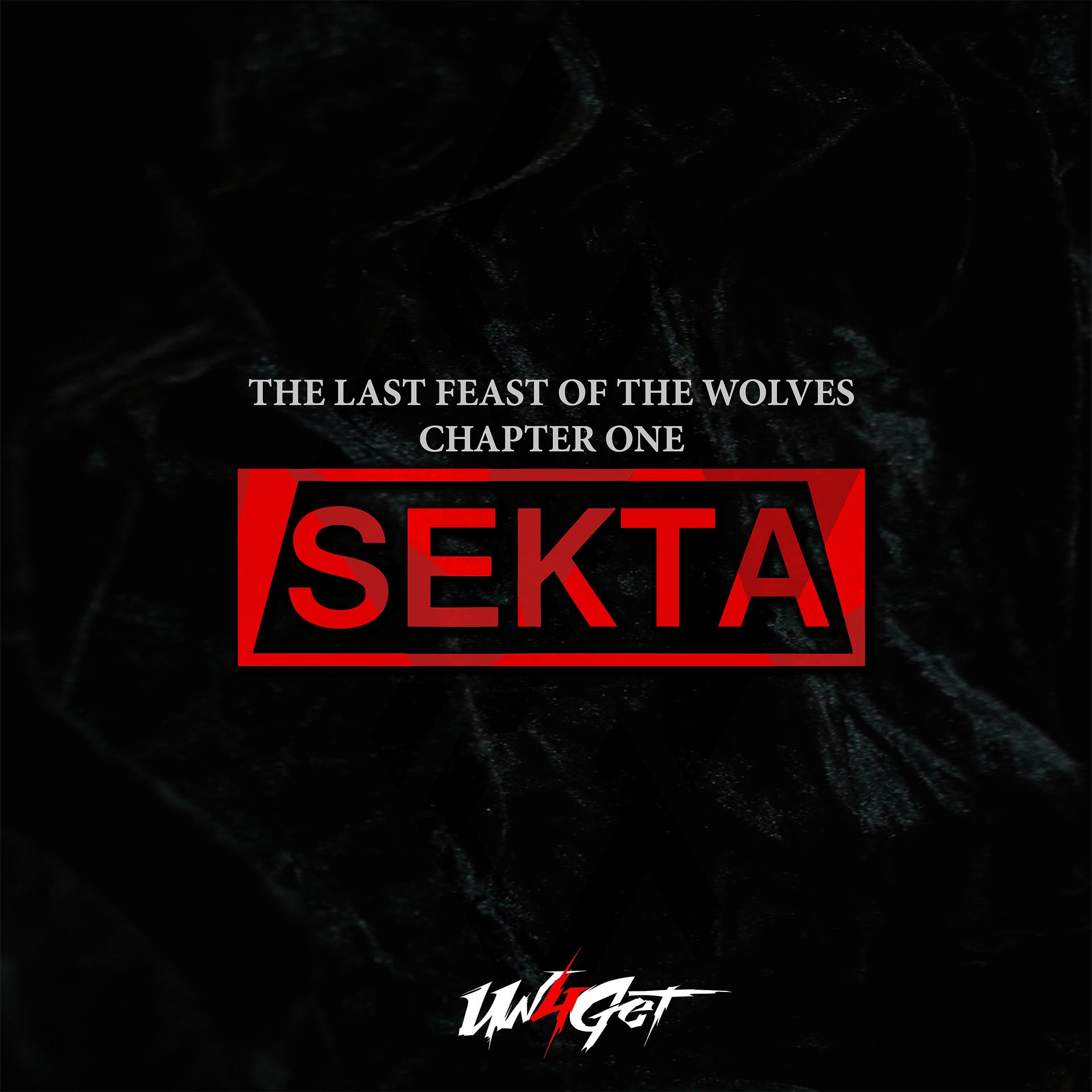 Постер альбома The Last Feast Of The Wolves Chapter One Sekta