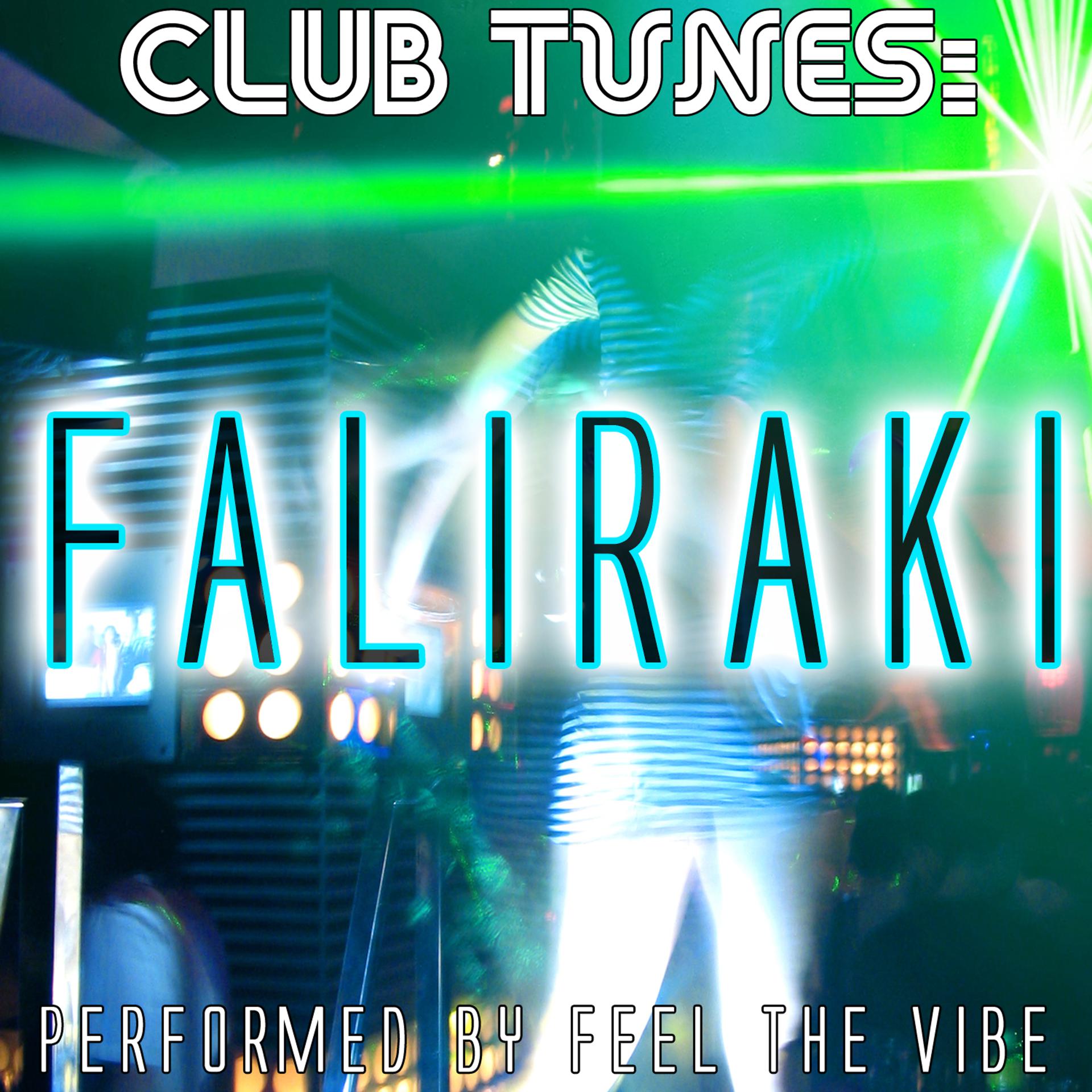 Постер альбома Club Tunes: Faliraki