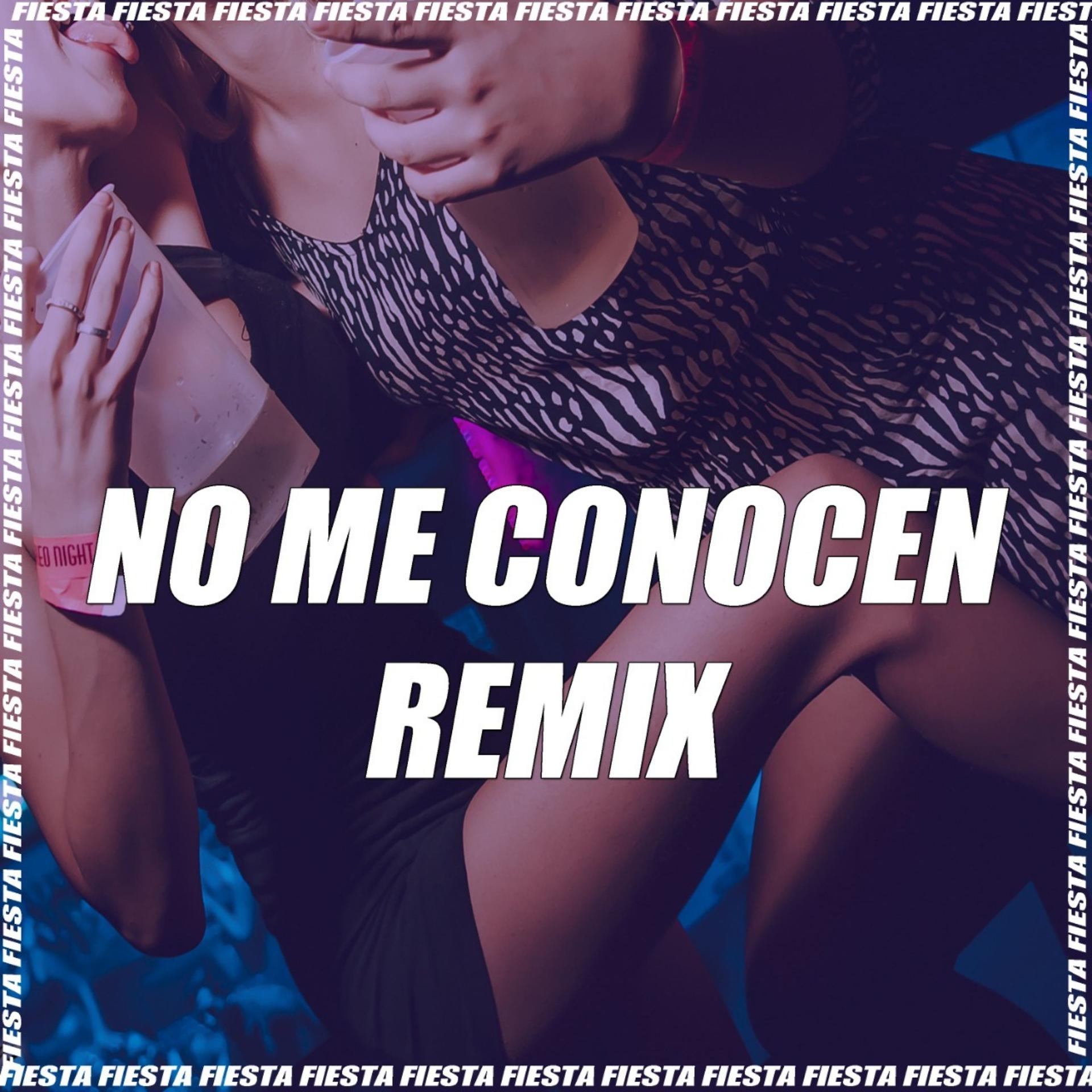 Постер альбома No Me Conocen (Remix)
