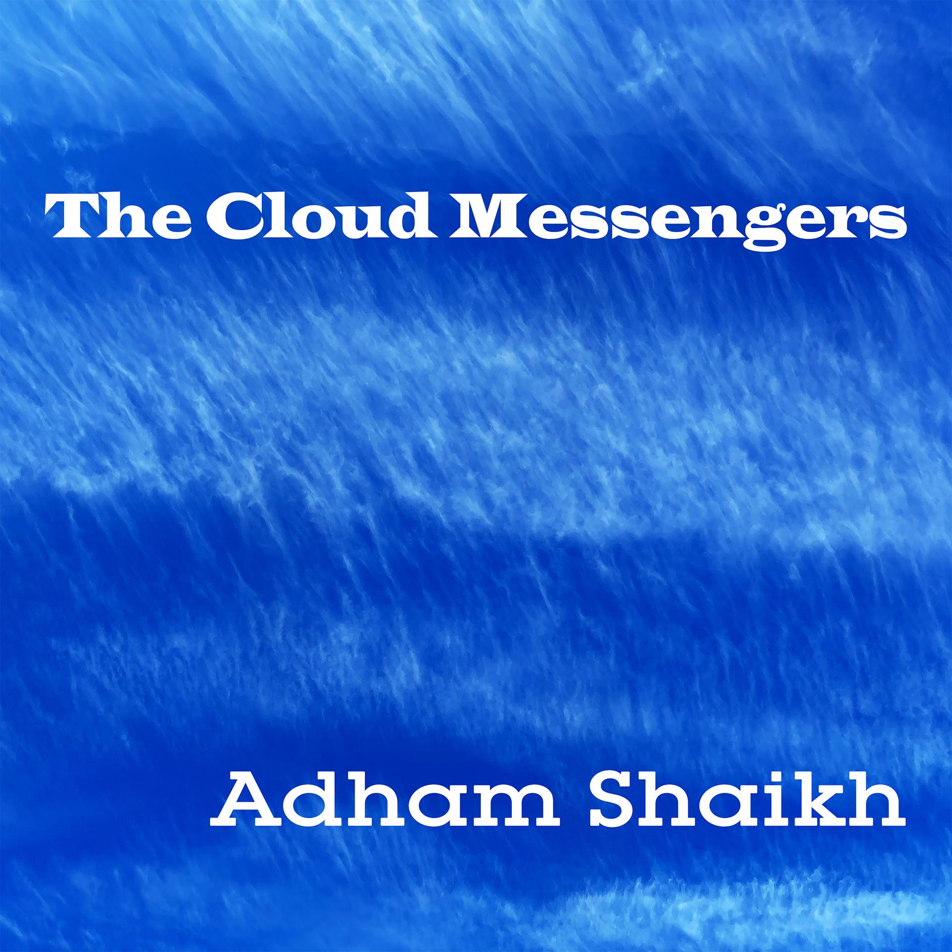 Постер альбома The Cloud Messengers