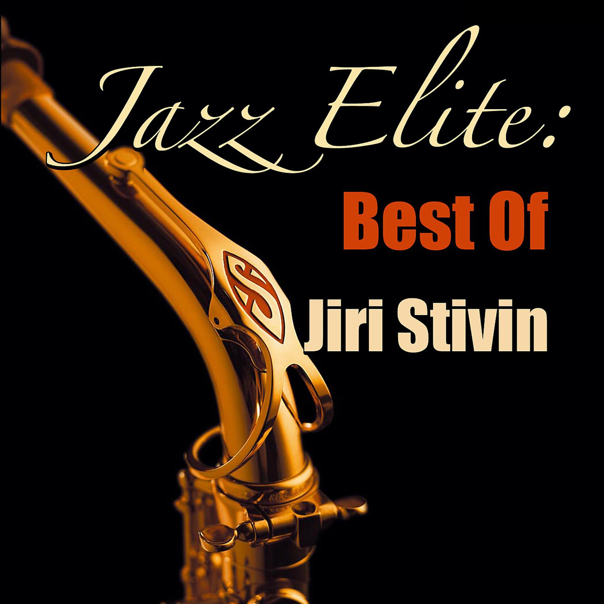 Постер альбома Jazz Elite: Best Of Jiri Stivin