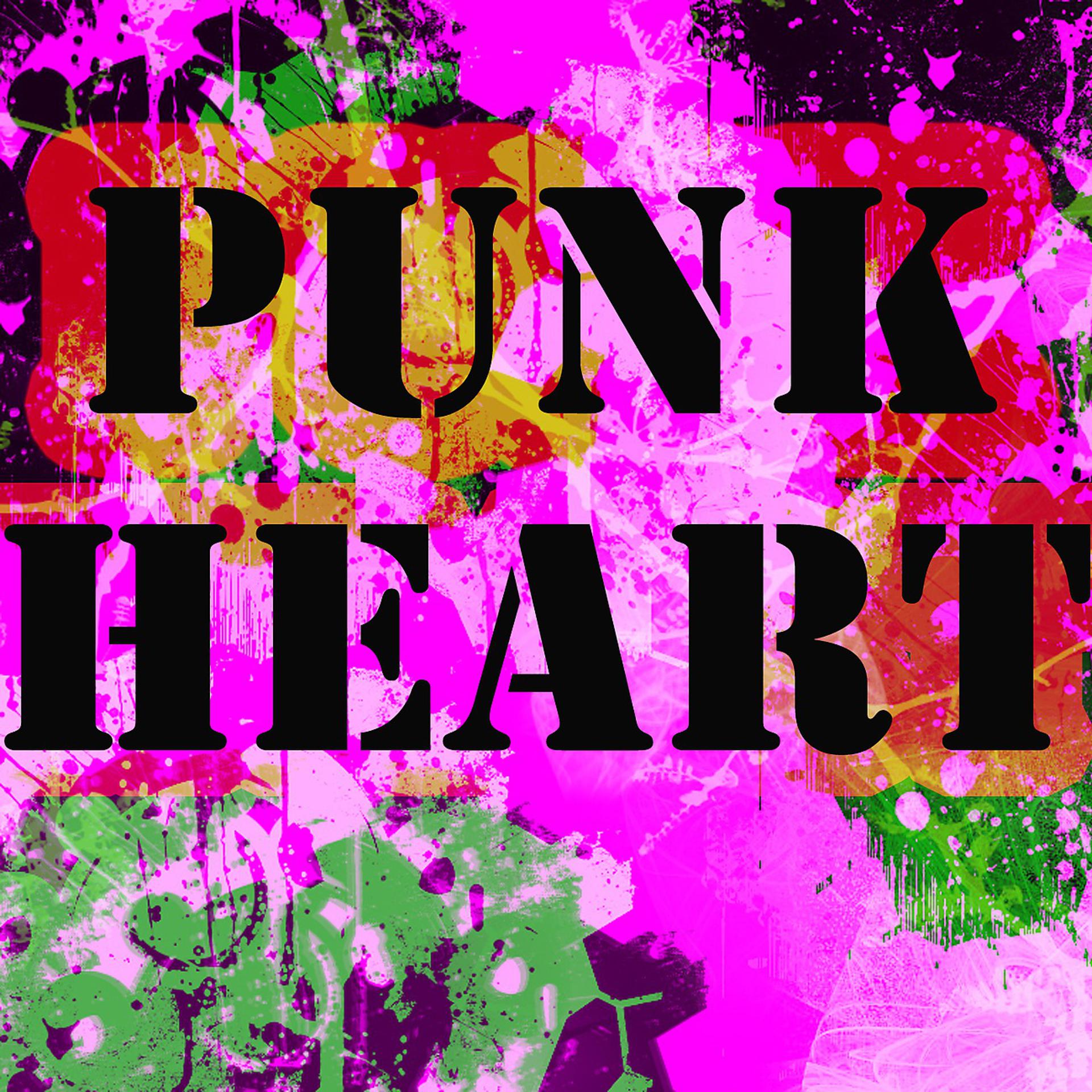 Постер альбома Punk Heart