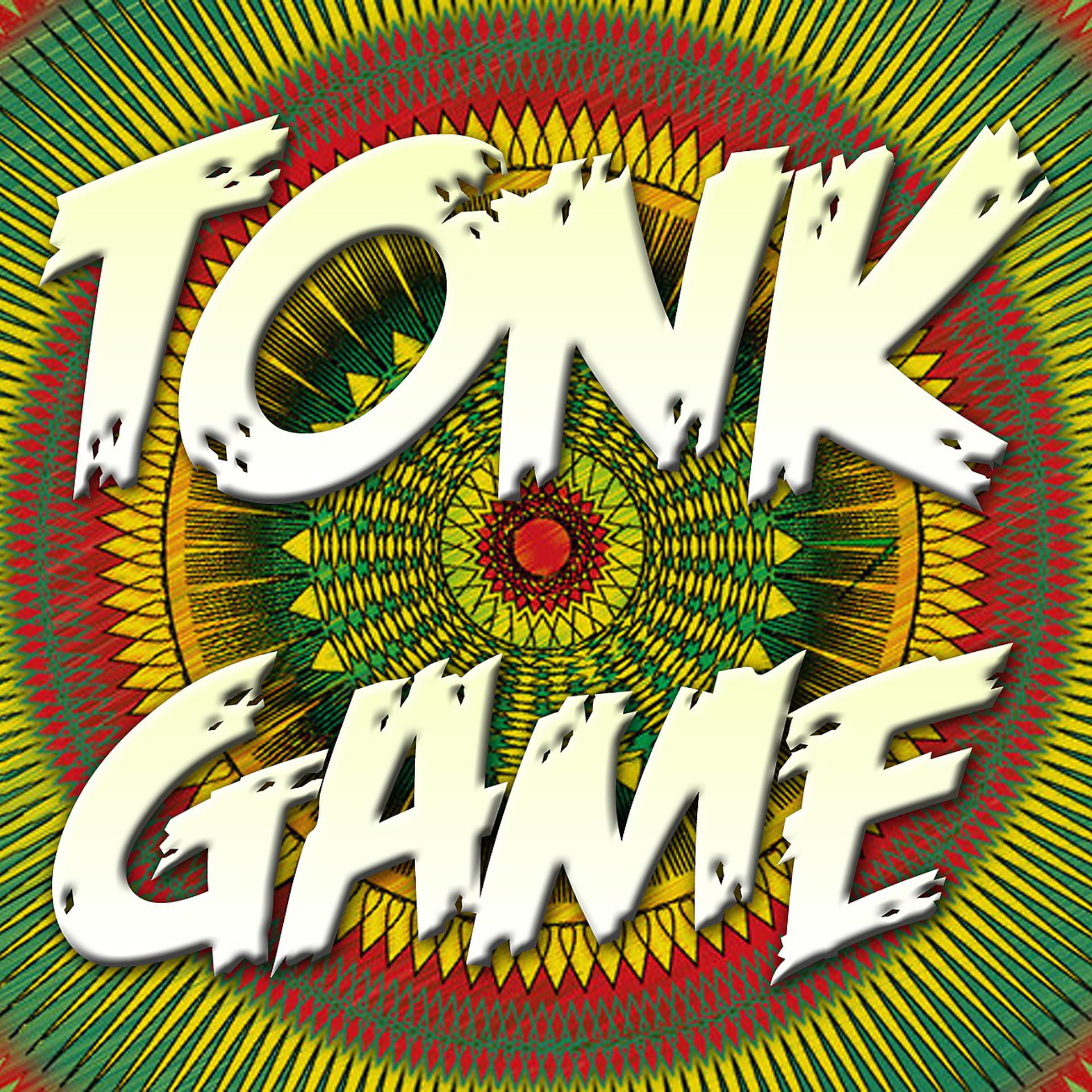 Постер альбома Tonk Game