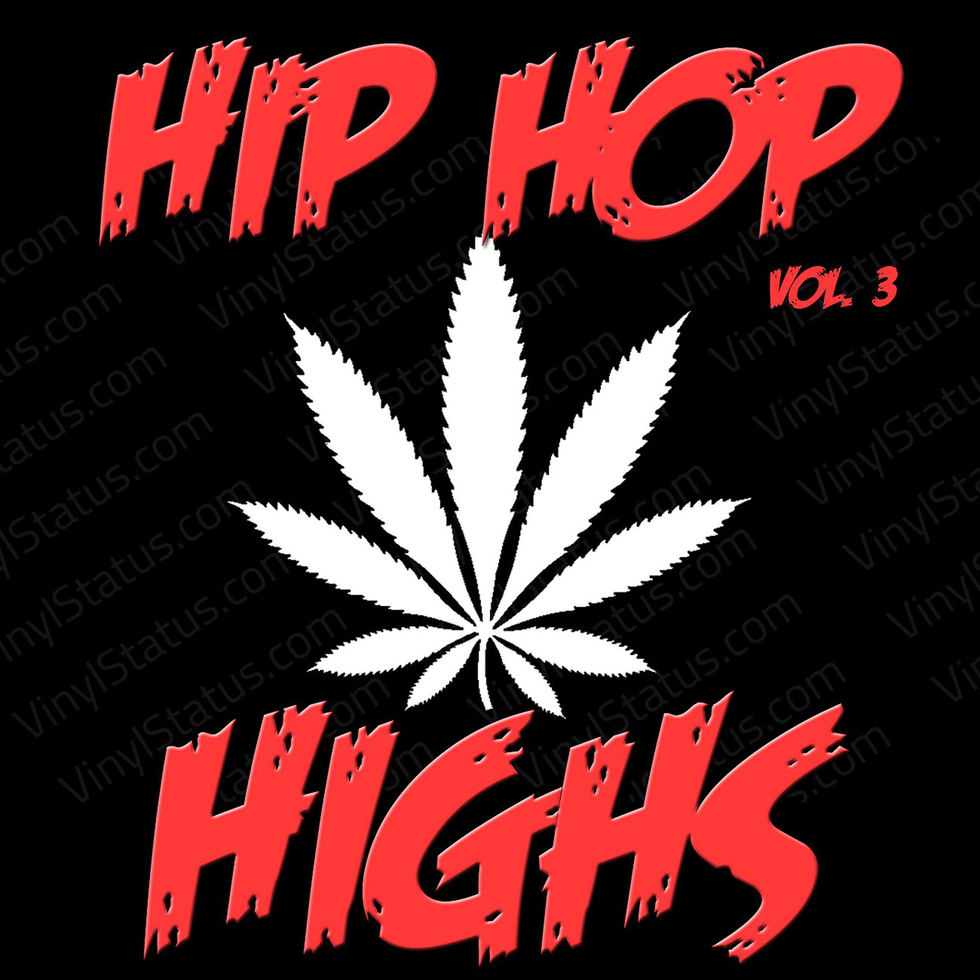 Постер альбома Hip Hop Highs, Vol. 3