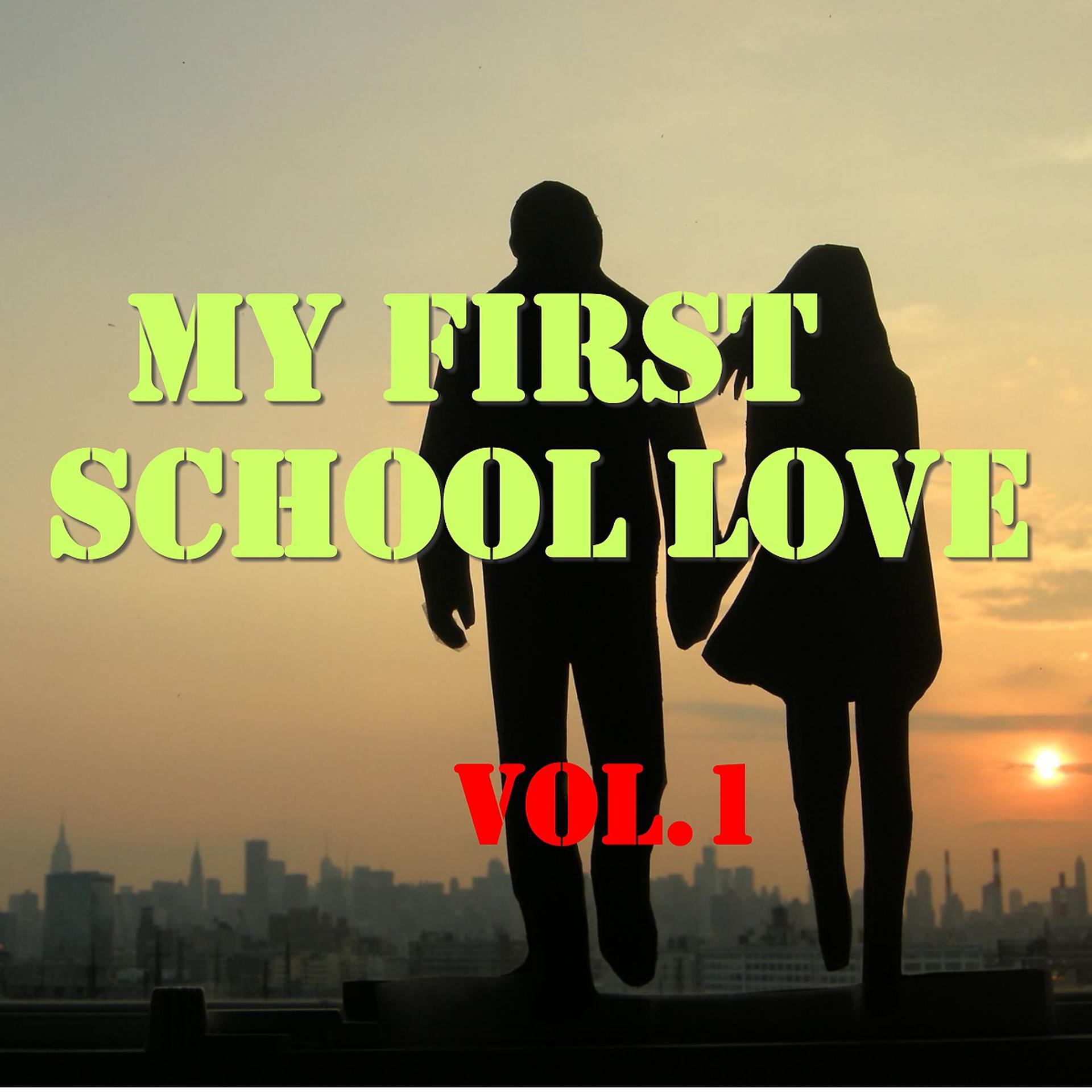 Постер альбома My First School Love, Vol.1