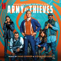 Постер альбома Army of Thieves (Soundtrack from the Netflix Film)