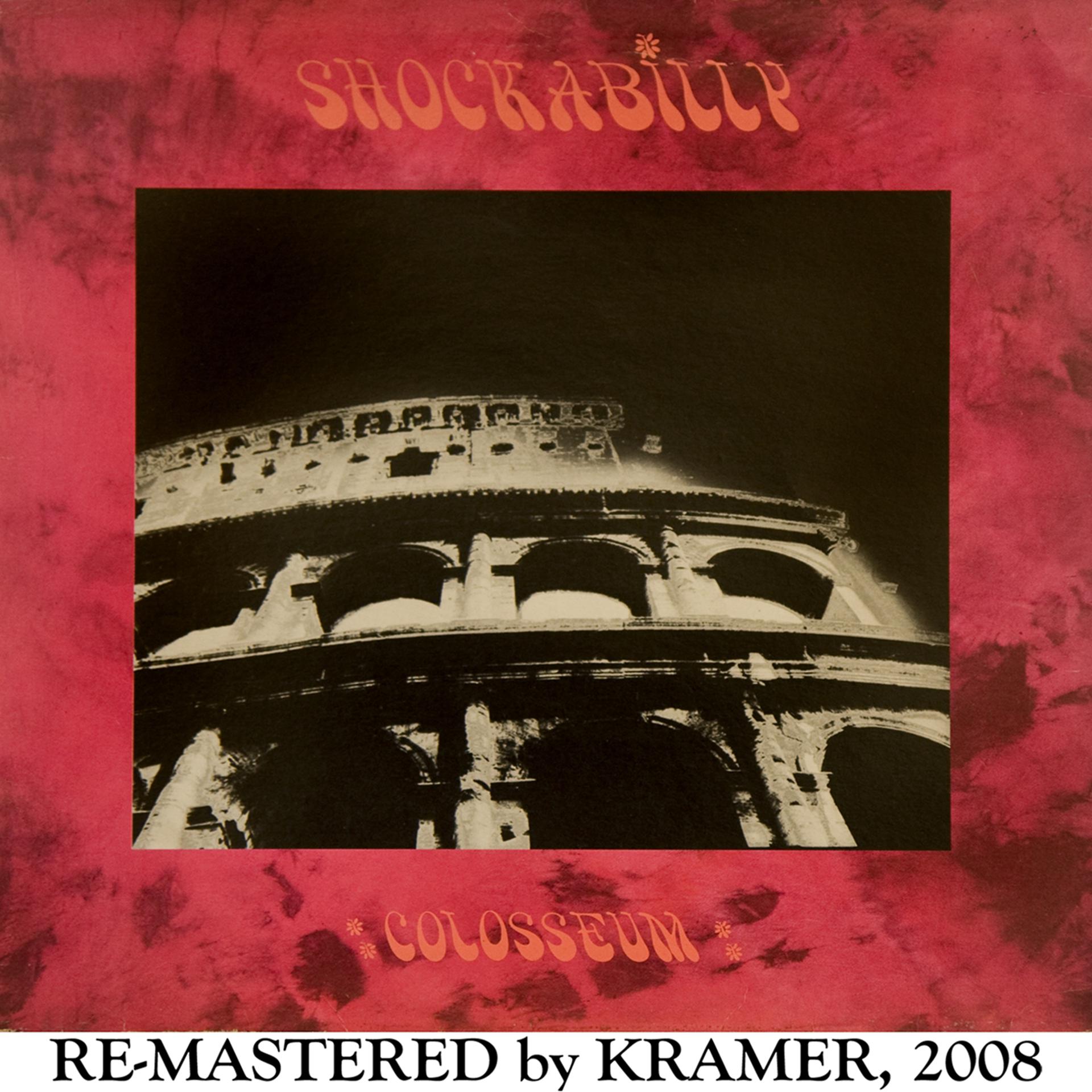Постер альбома Shockabilly Coliseum (2008 Re-Masters)