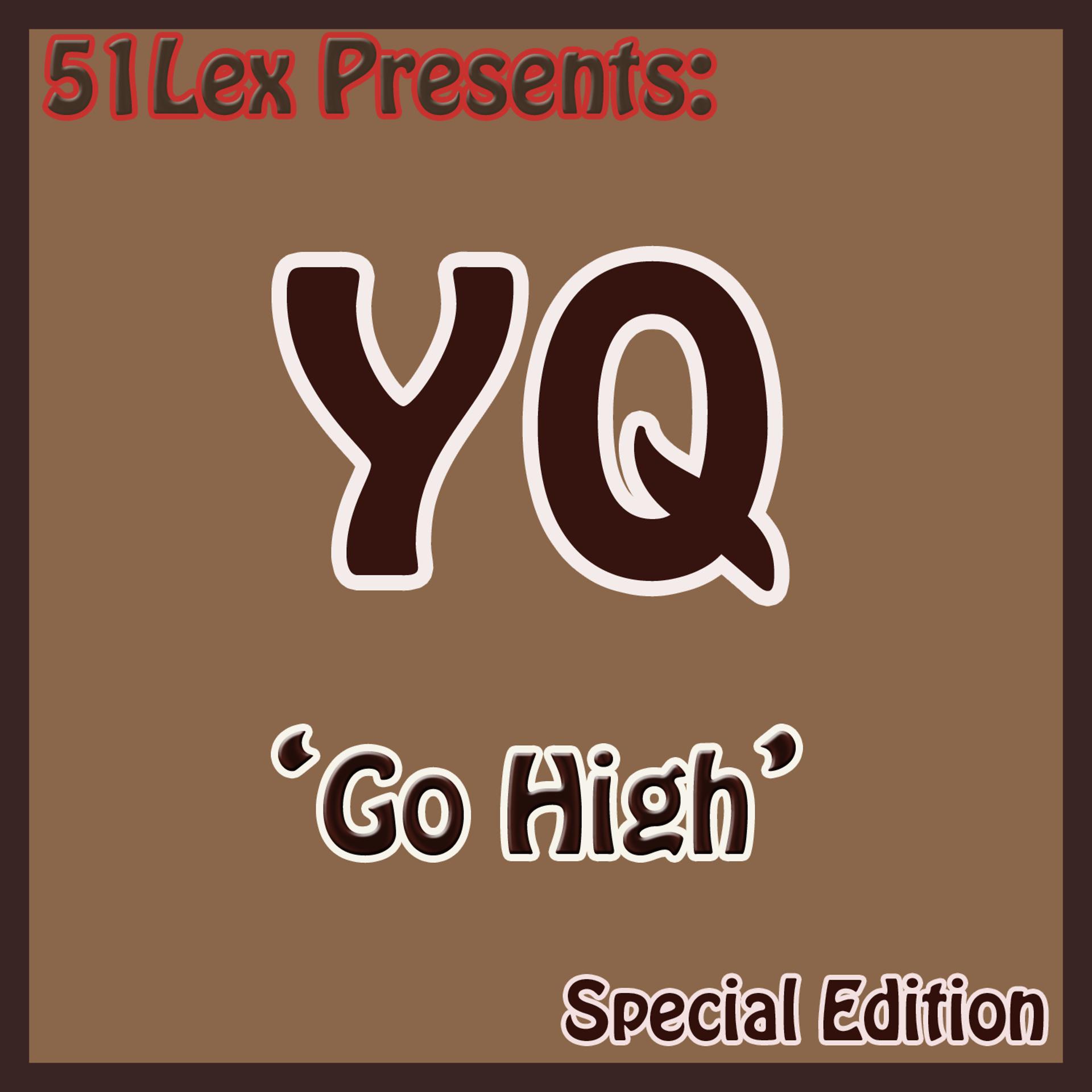 Постер альбома 51 Lex Presents Go High