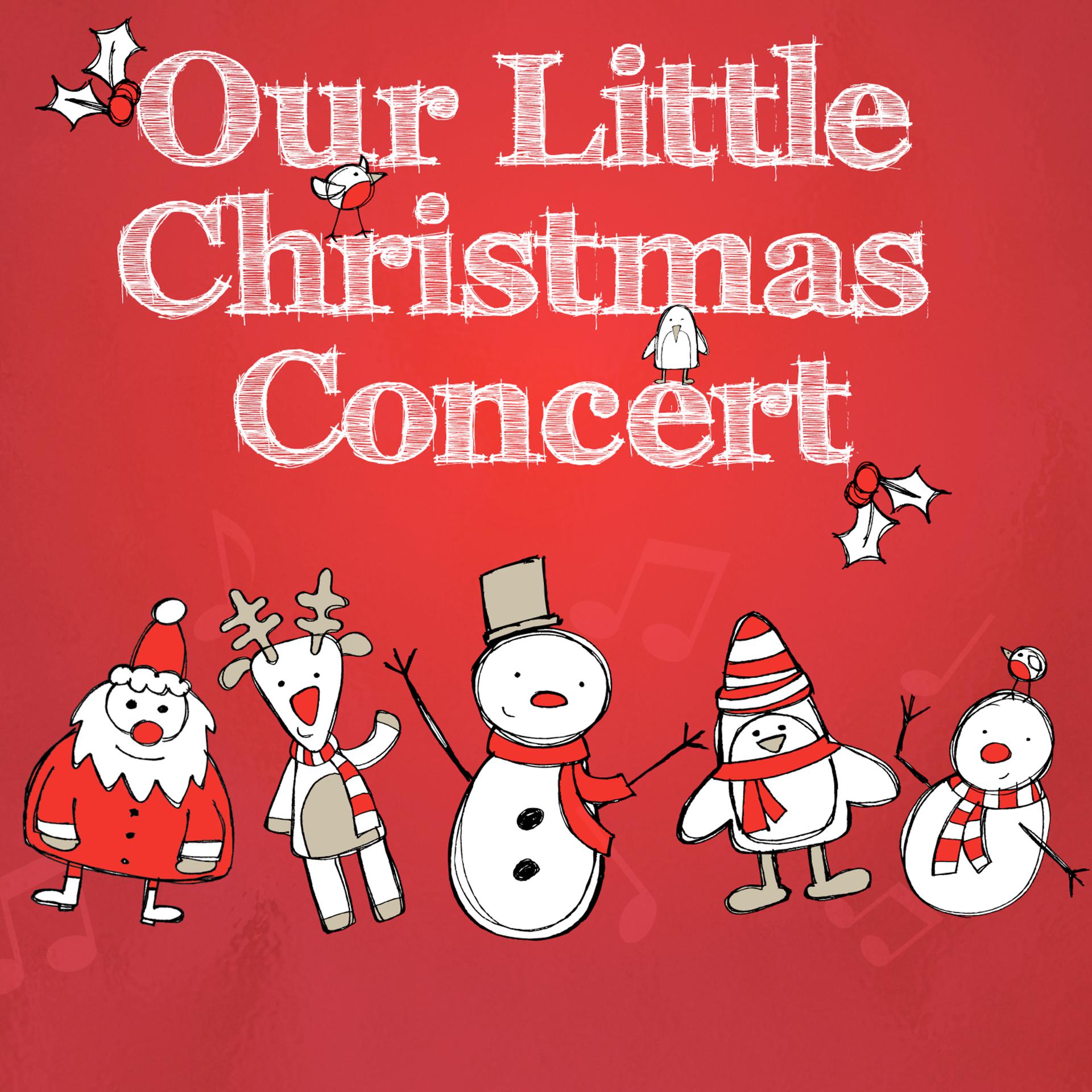 Постер альбома Our Little Christmas Concert (With Sing-a-Long Booklet)