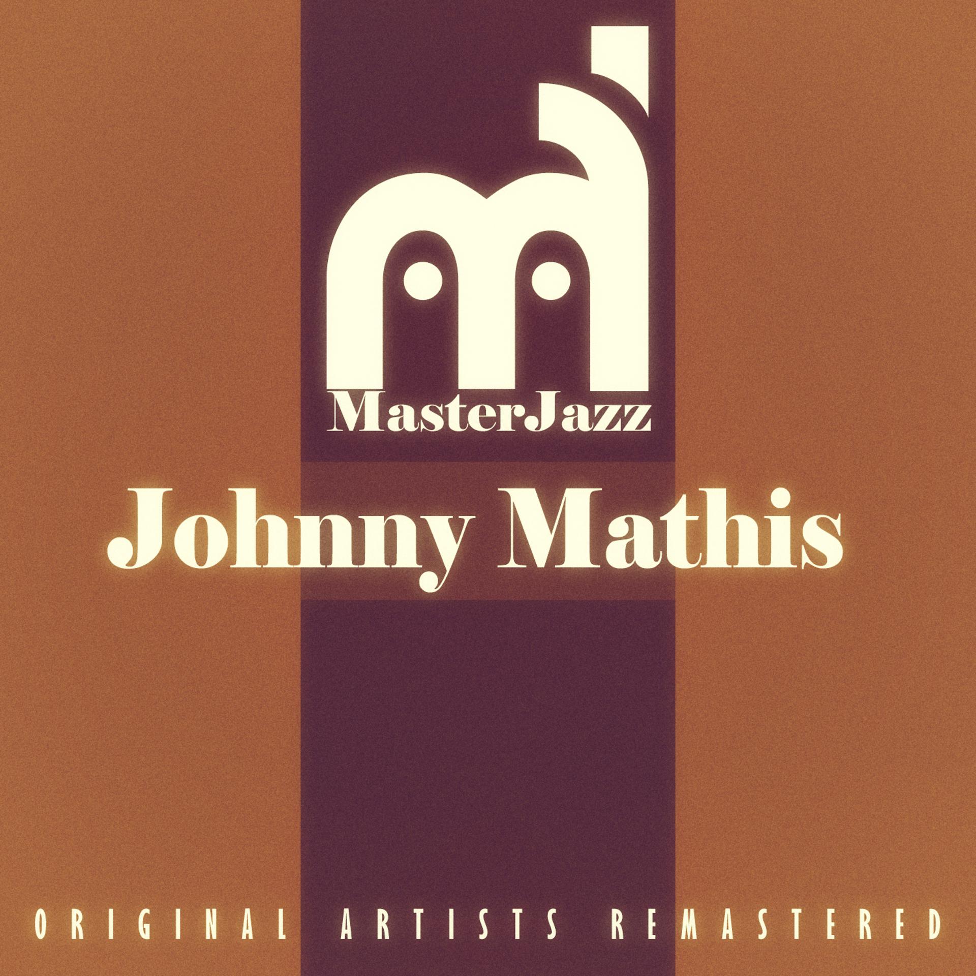 Постер альбома Masterjazz: Johnny Mathis