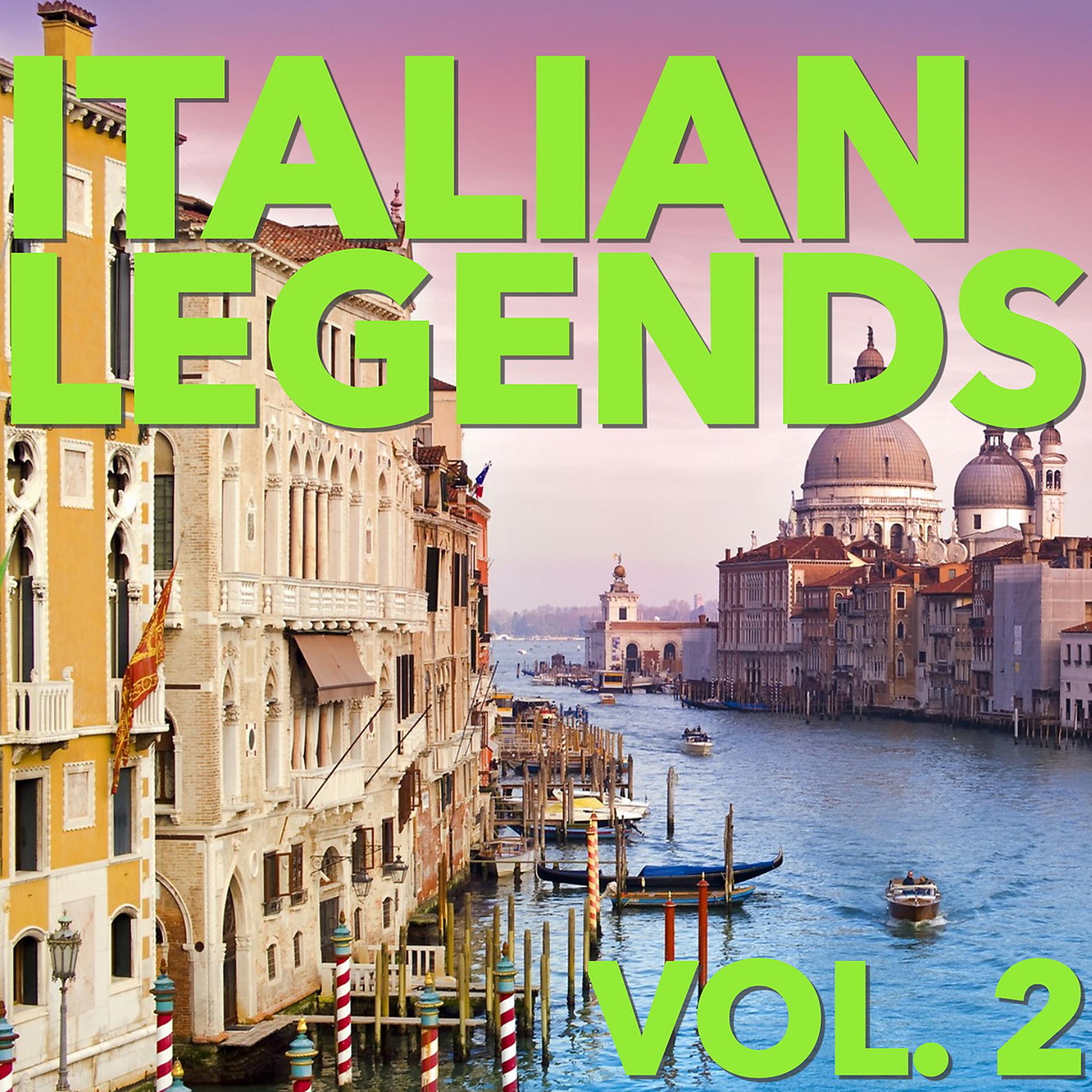 Постер альбома Italian Legends, Vol. 2