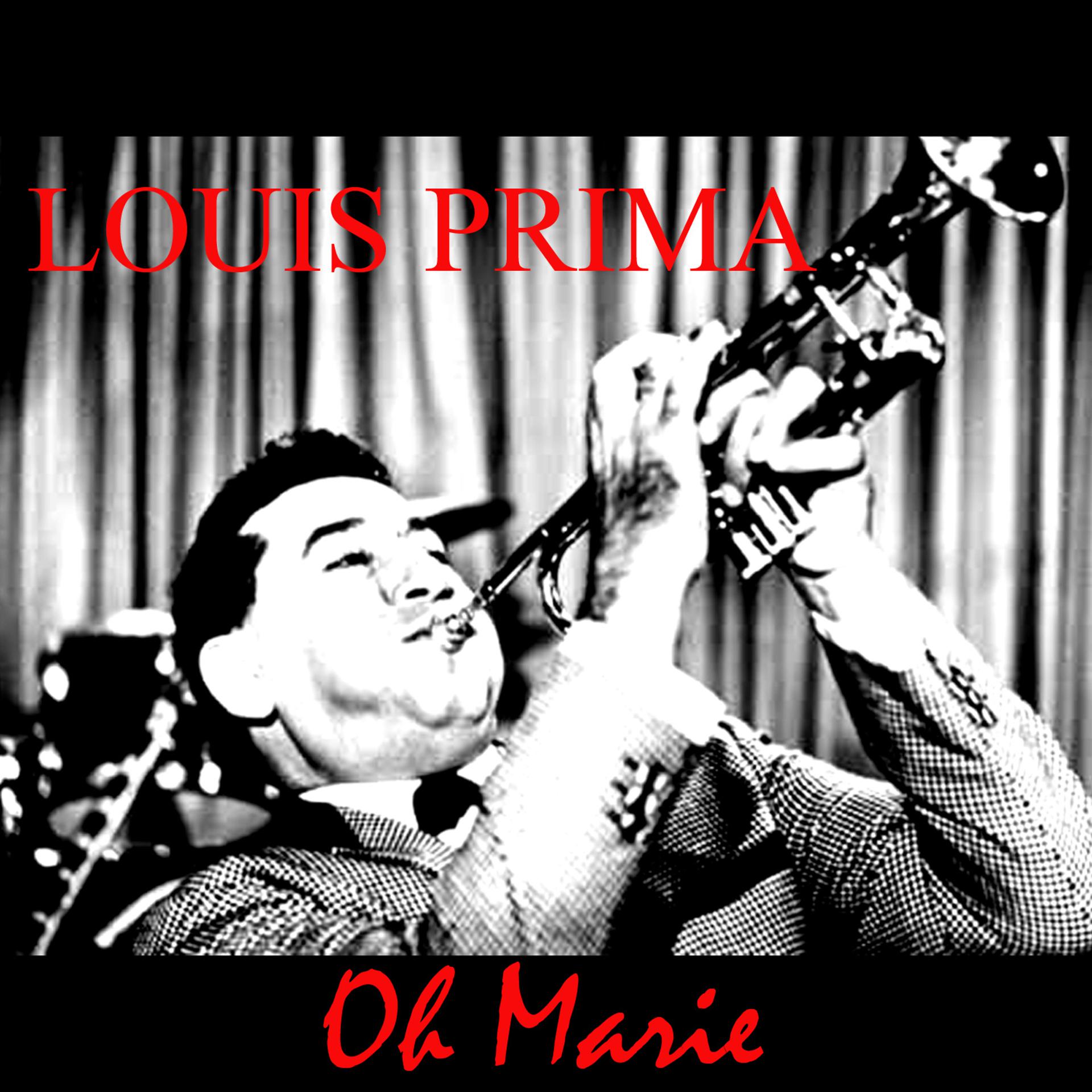 Постер альбома Louis Prima Oh Marie