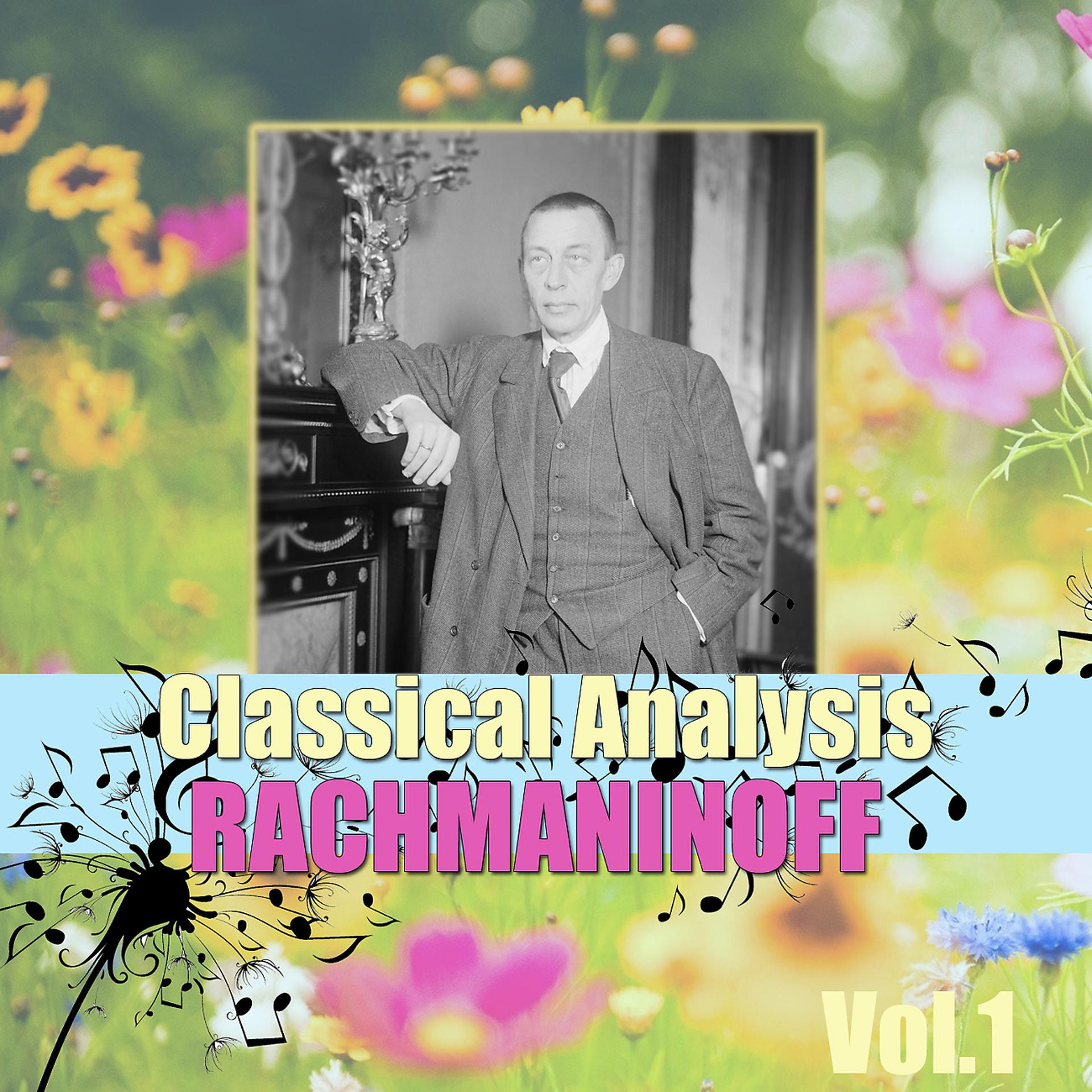 Постер альбома Classical Analysis: Rachmaninoff, Vol.1