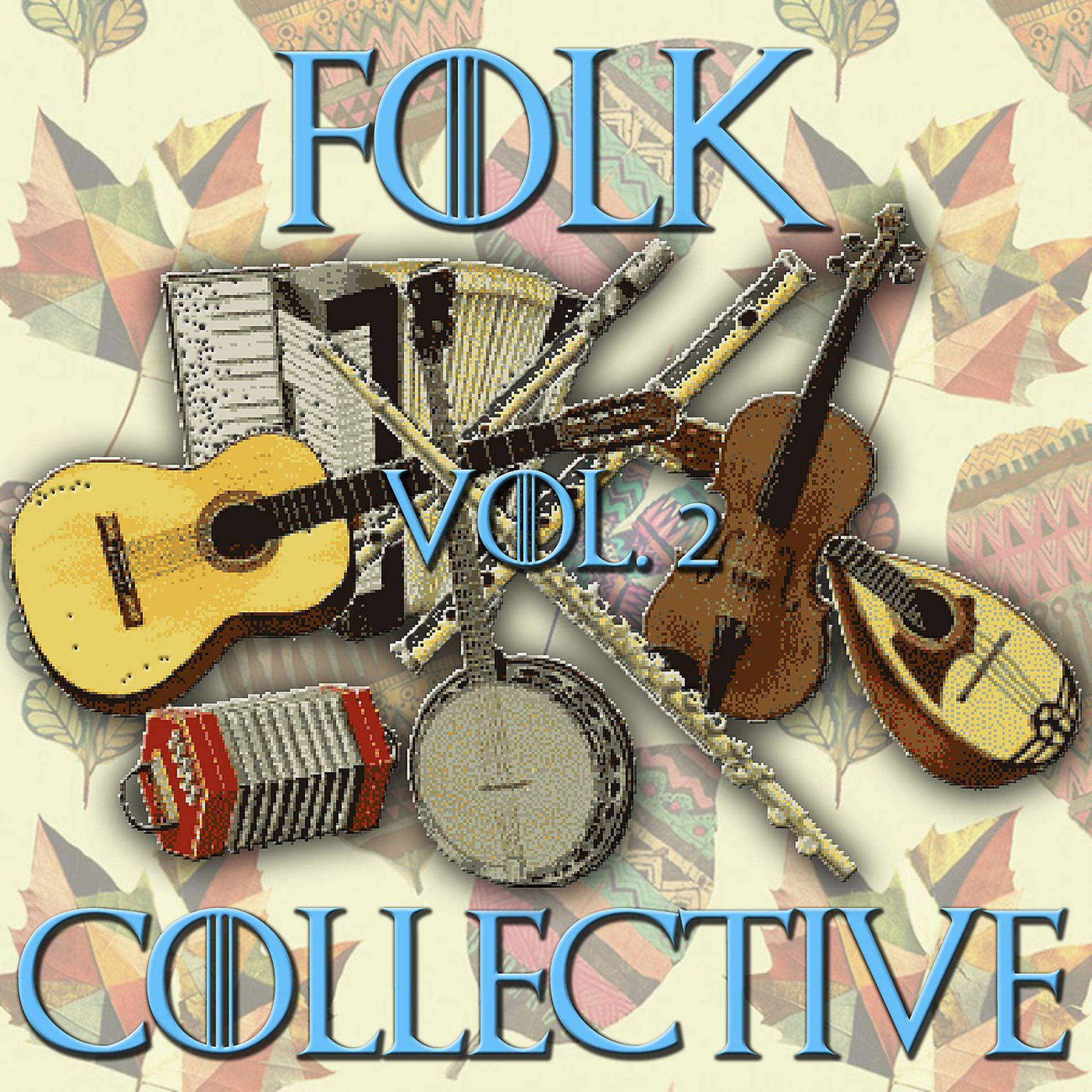 Постер альбома Folk Collective Vol. 2