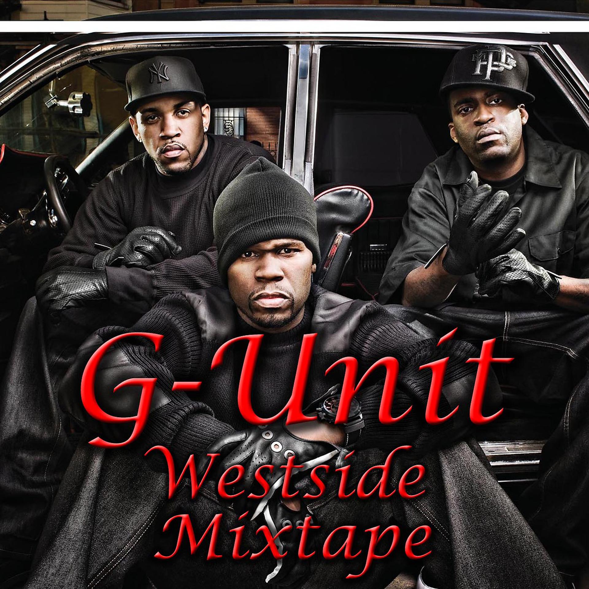 Постер альбома G-Unit- Westside Mixtape