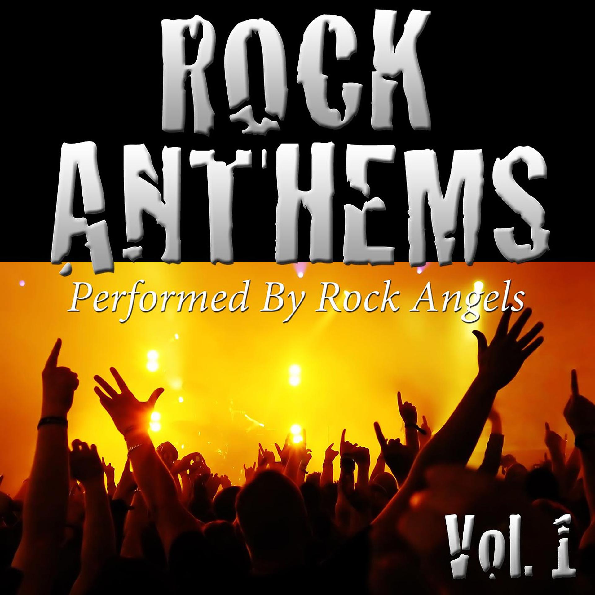 Постер альбома Rock Anthems, Vol. 1