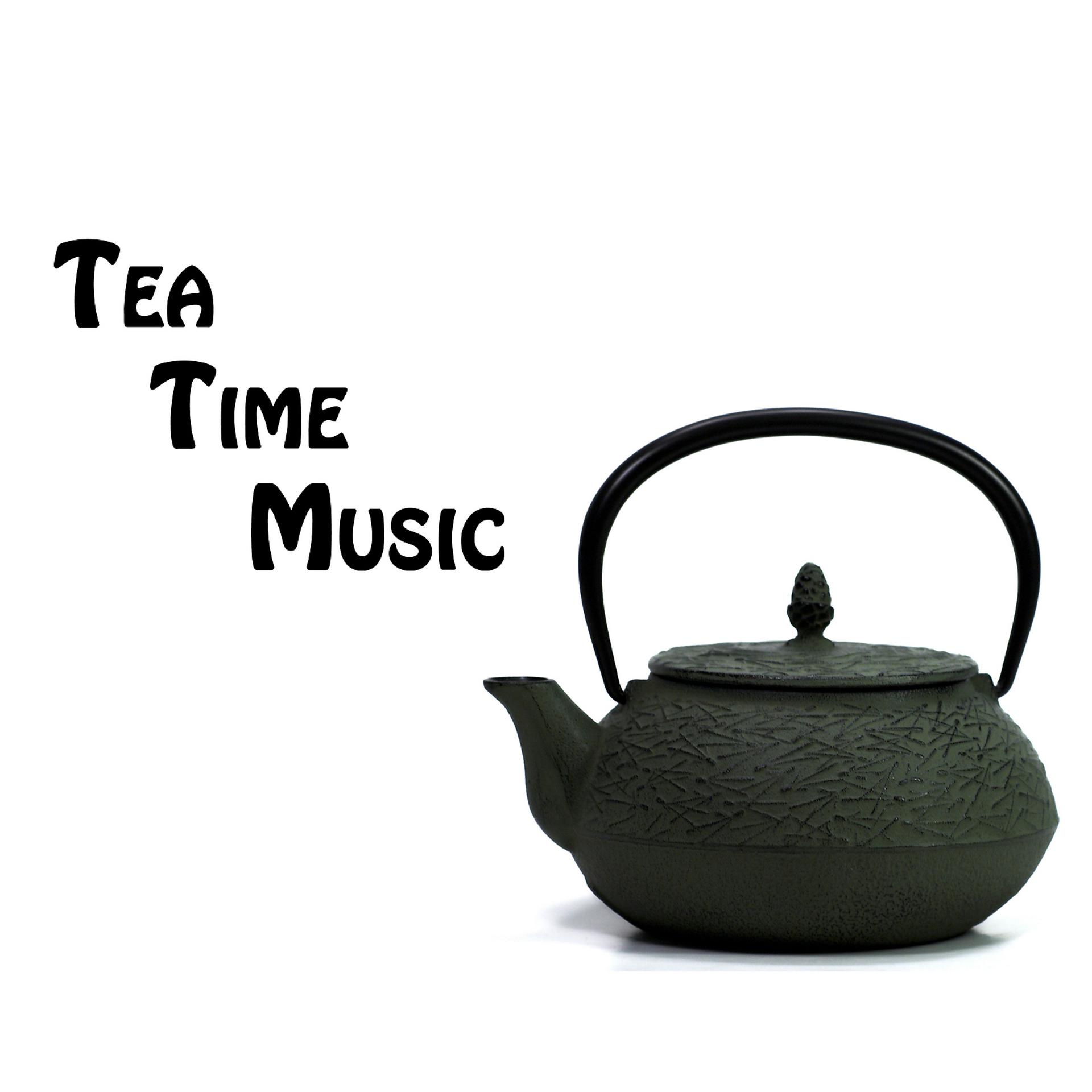 Постер альбома Tea Time Music