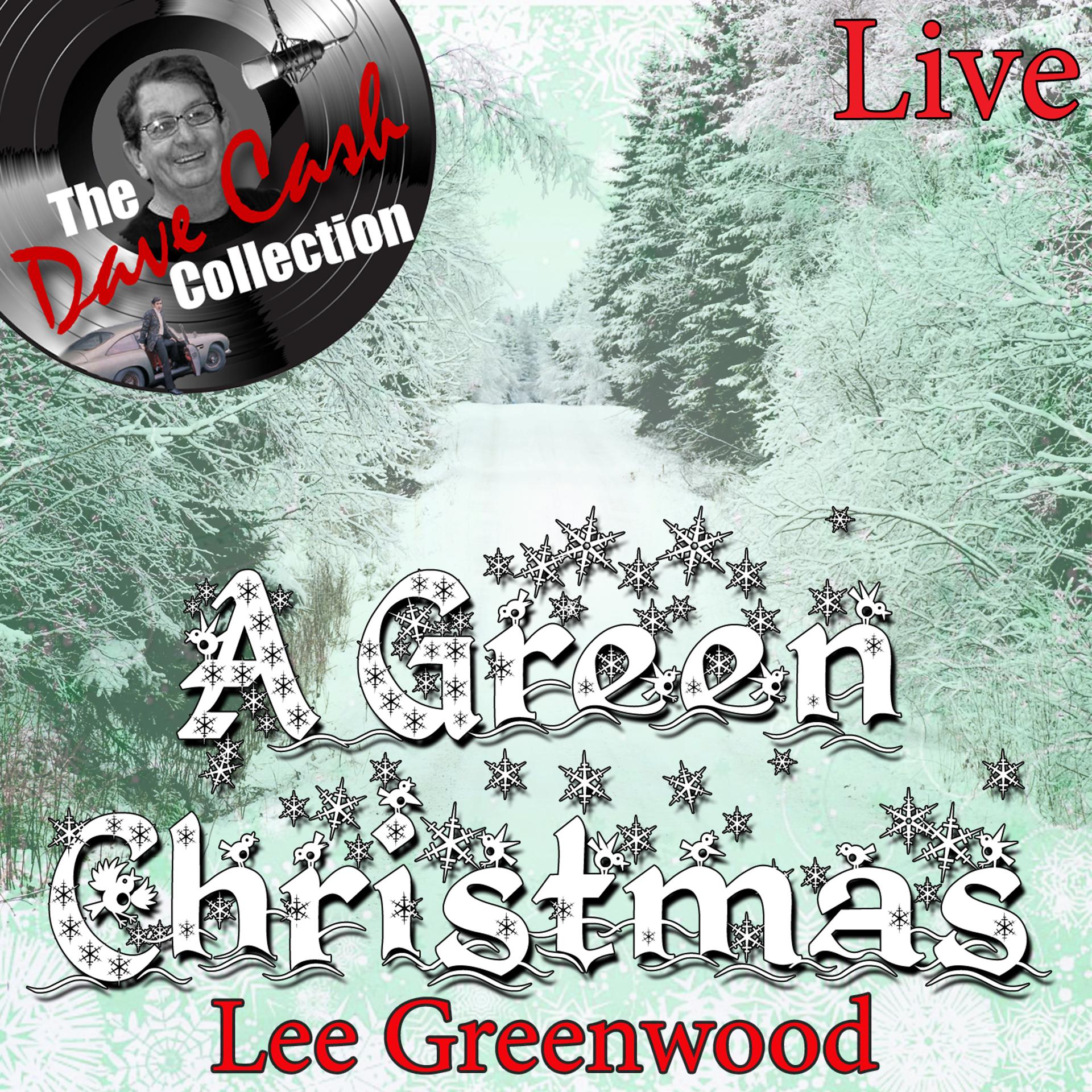 Постер альбома A Green Christmas Live - [The Dave Cash Collection]