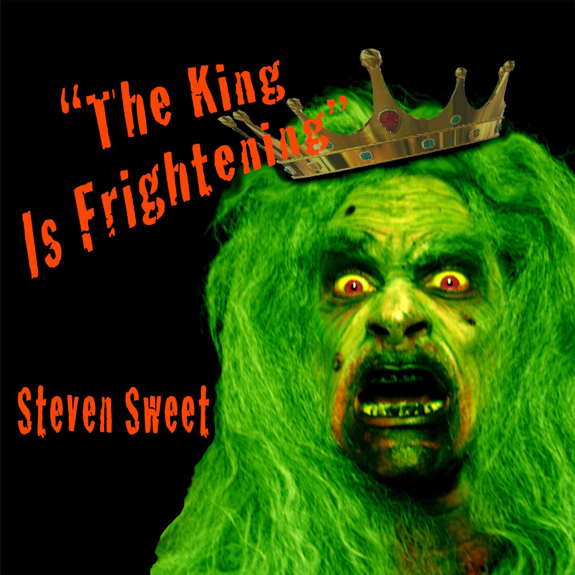 Постер альбома The King Is Frightening