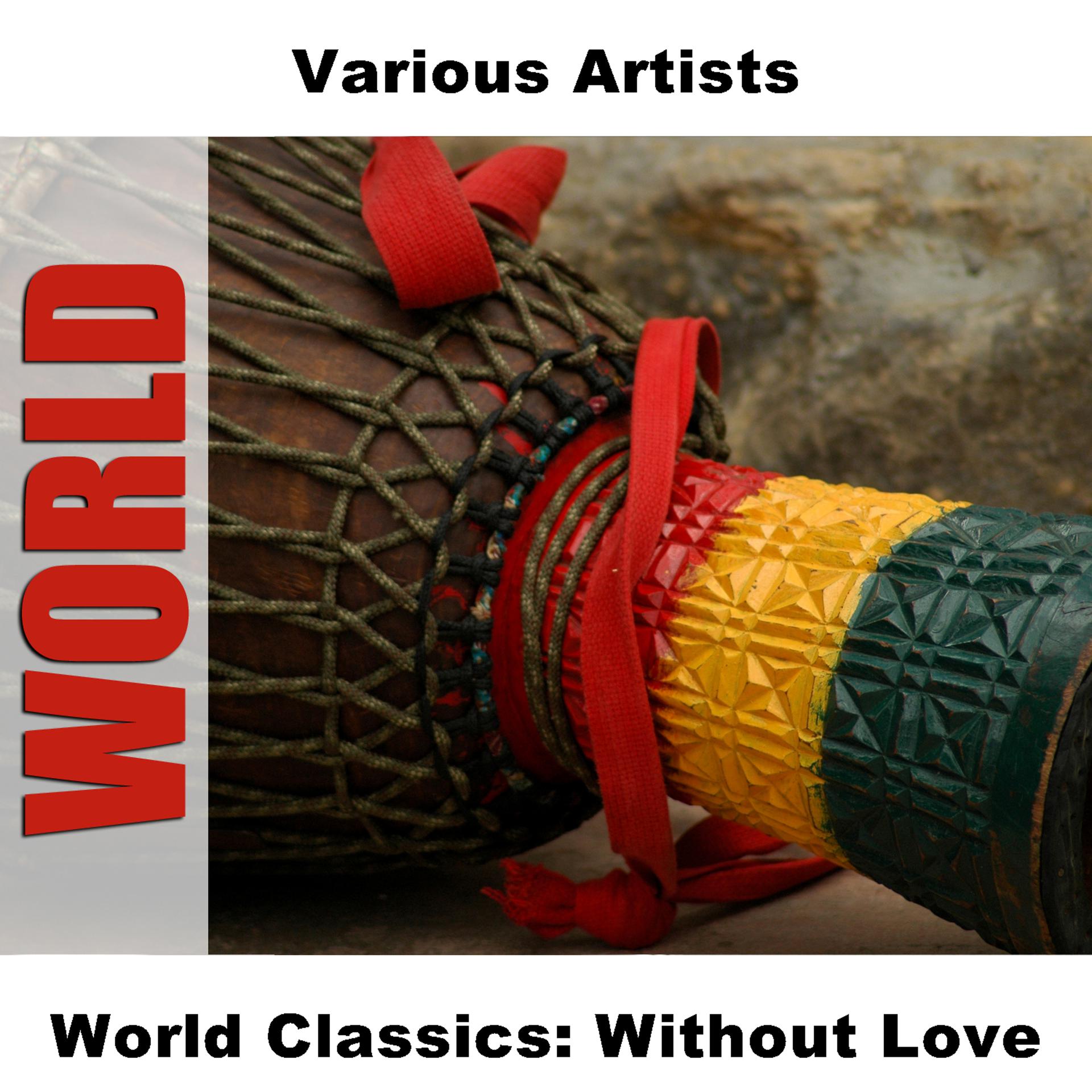 Постер альбома World Classics: Without Love