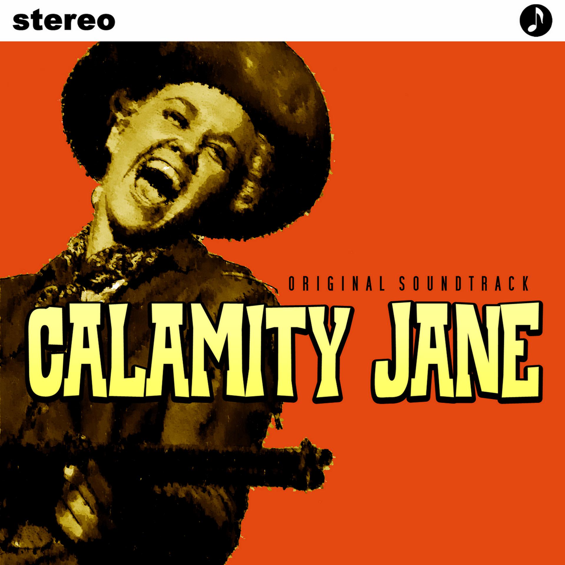 Постер альбома Calamity Jane Original Soundtrack