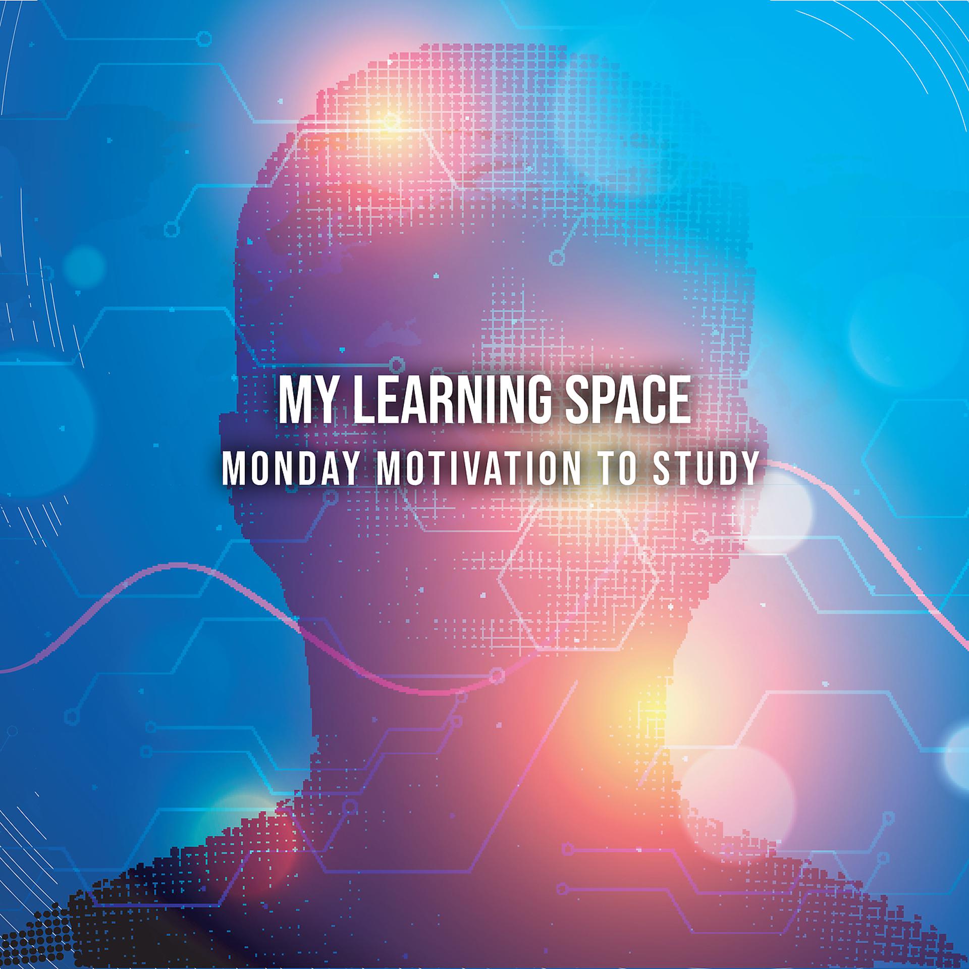 Постер альбома My Learning Space: Monday Motivation to Study