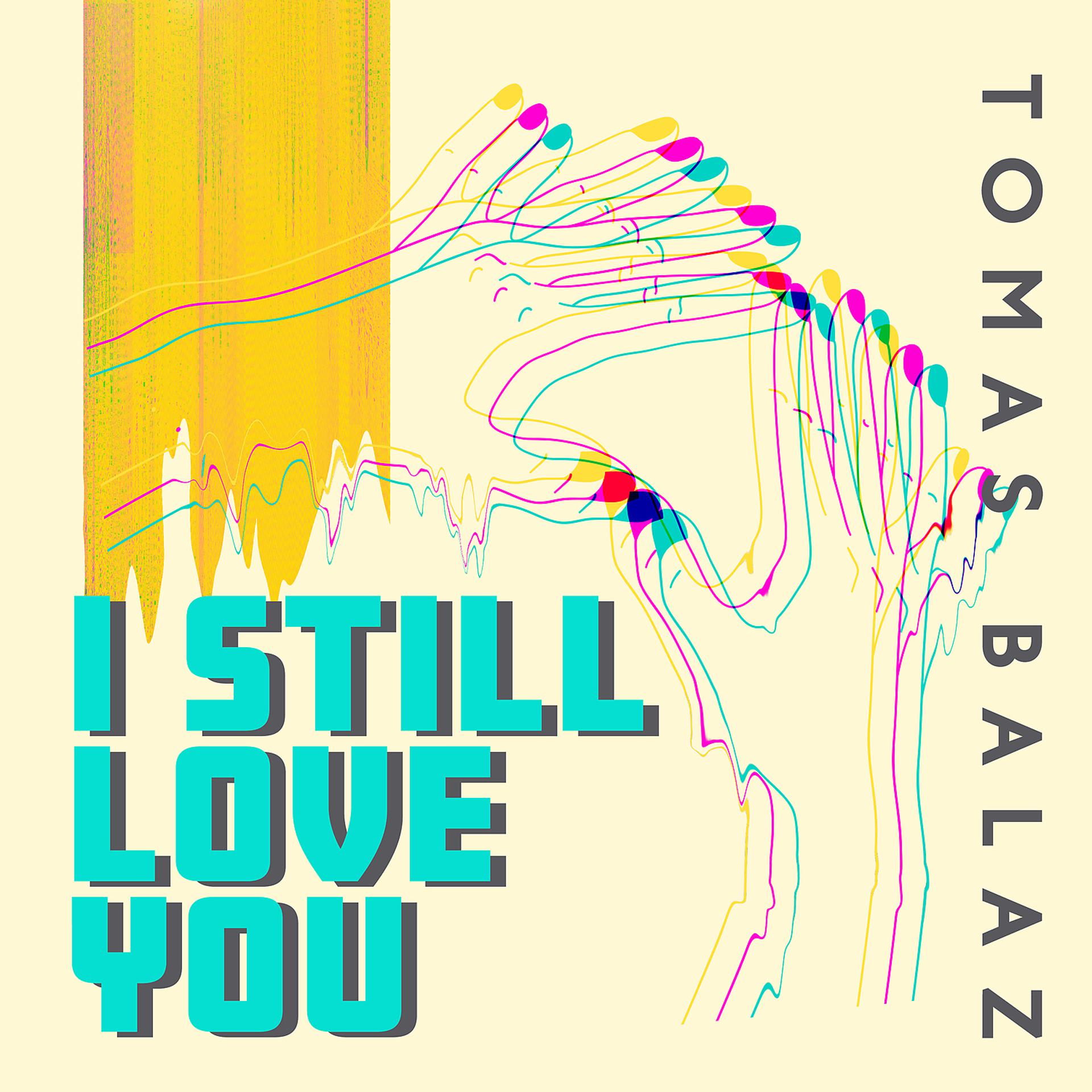 Постер альбома I Still Love You