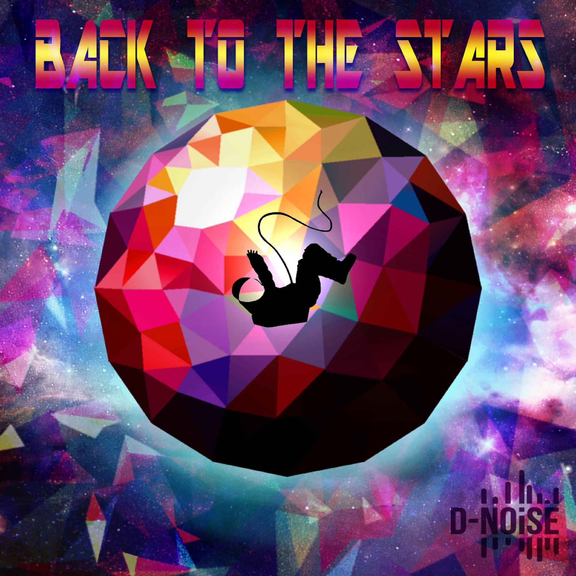 Постер альбома Back to the Stars