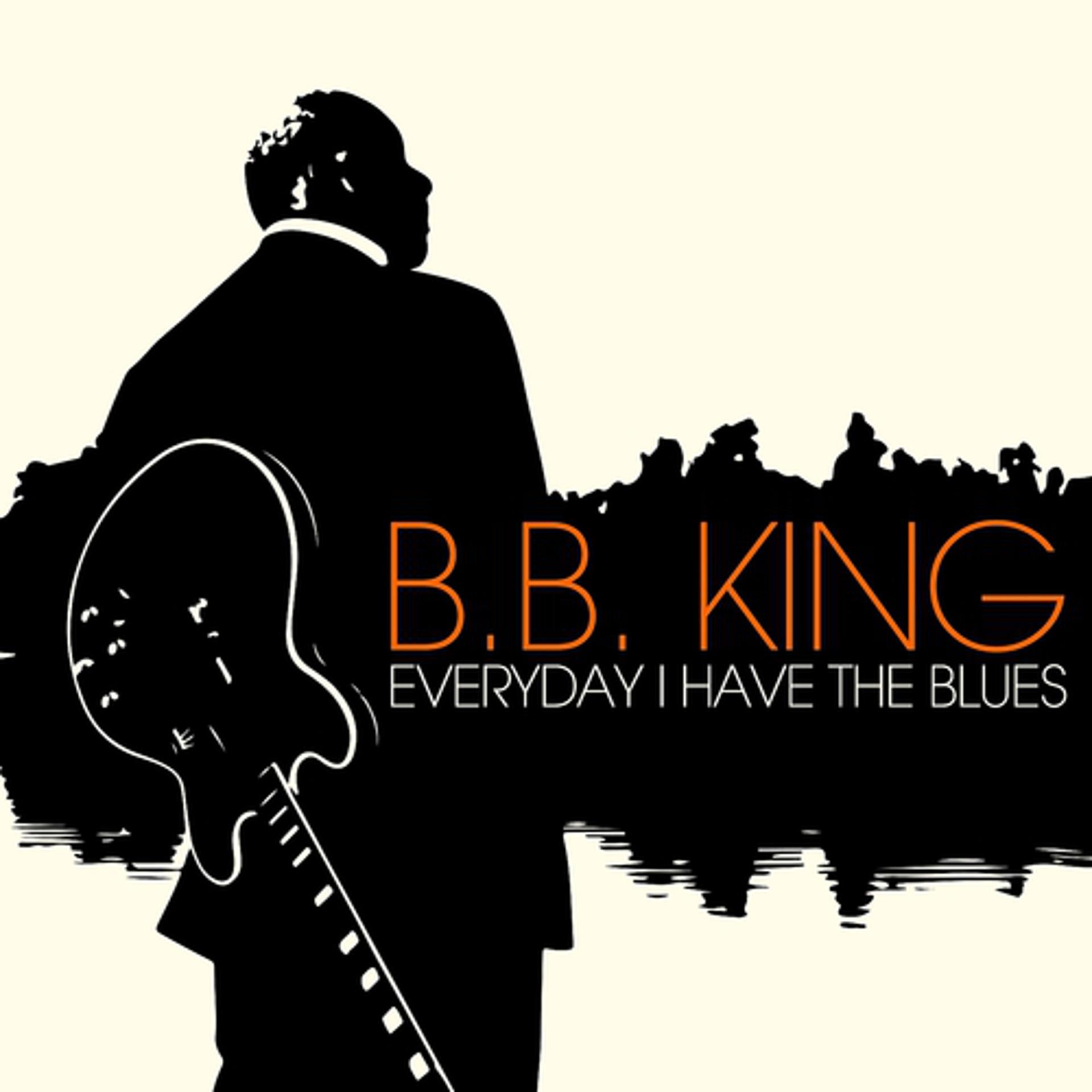 Постер альбома Everyday I Have the Blues