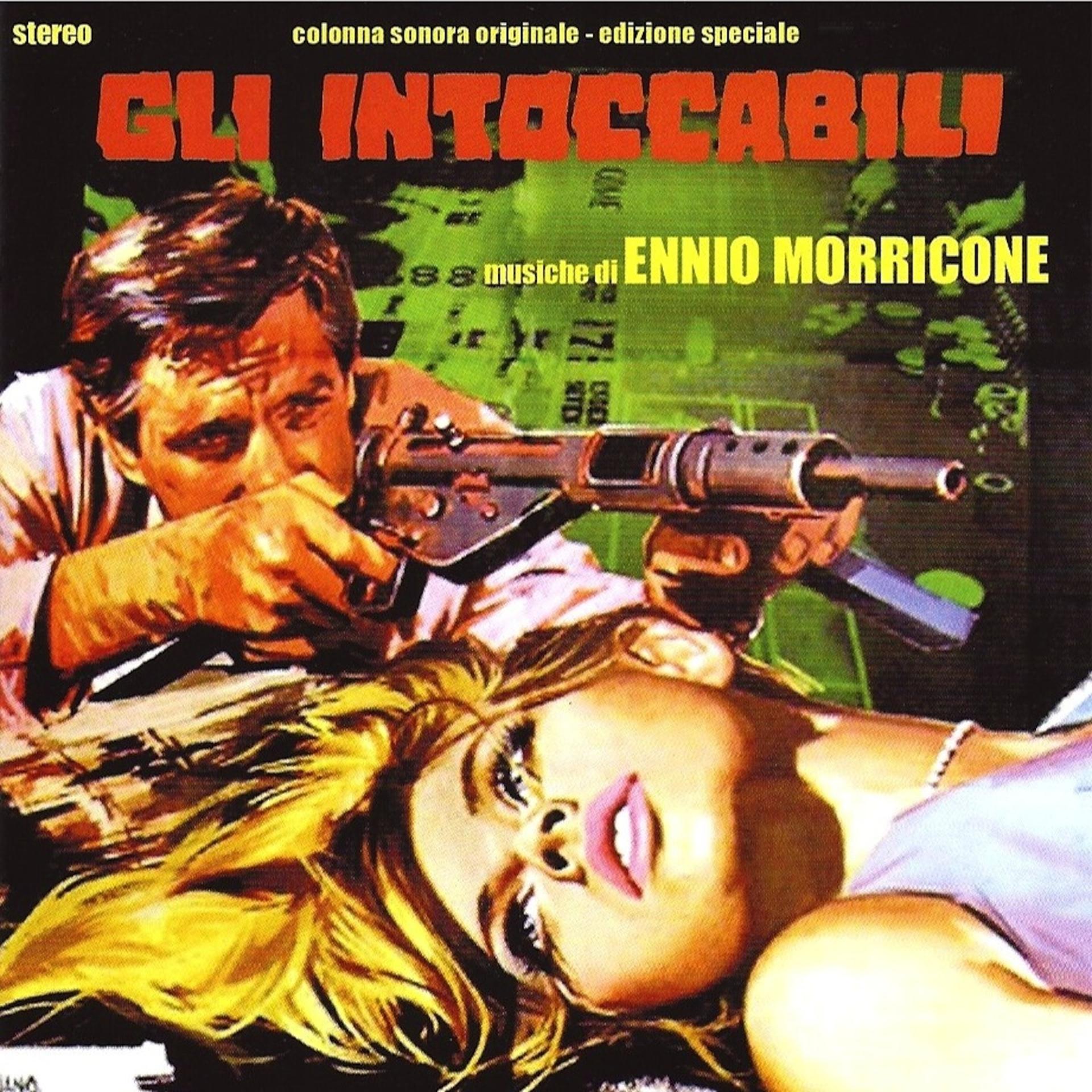 Постер альбома Gli intoccabili (Original Motion Picture Soundtrack)