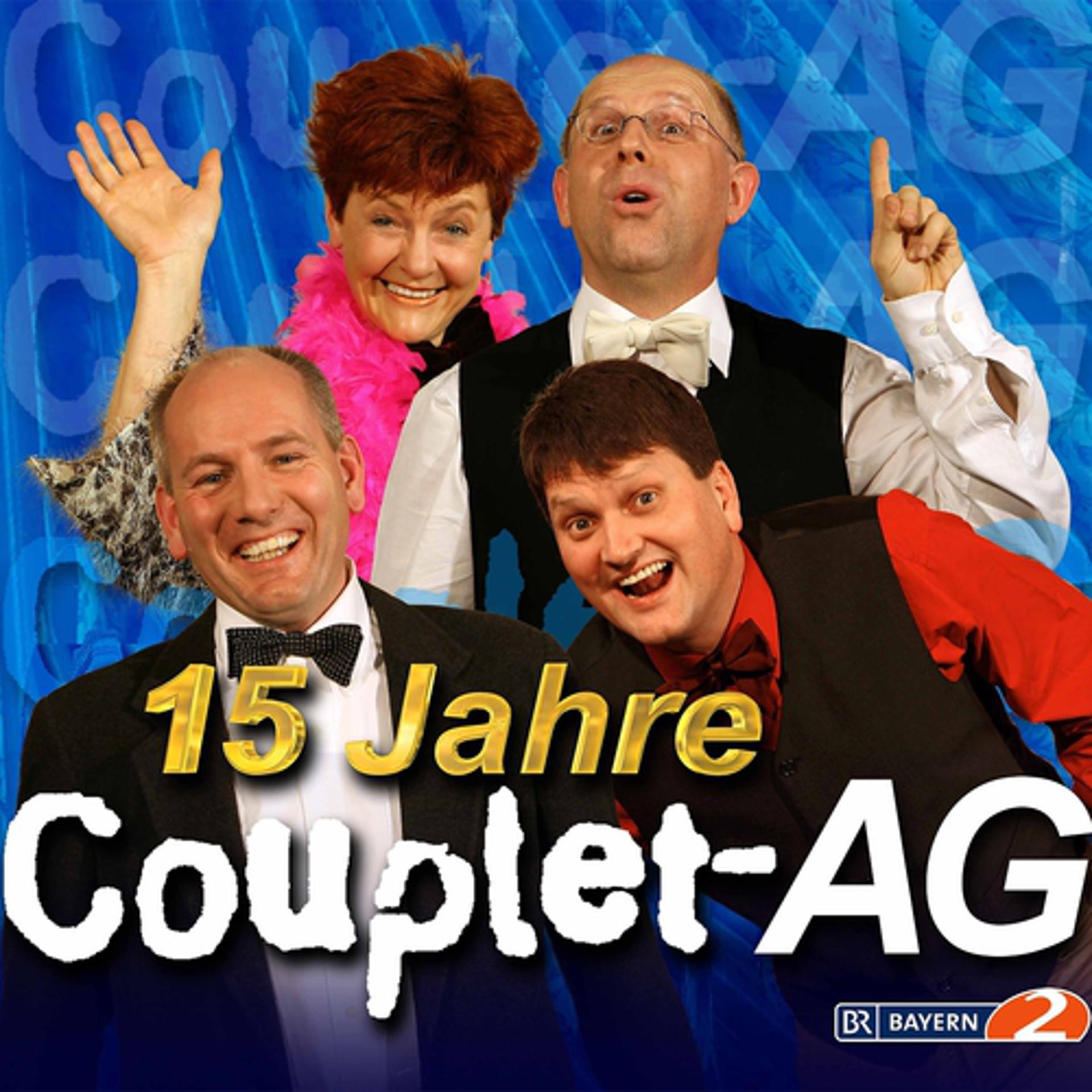 Постер альбома 15 Jahre Couplet-AG