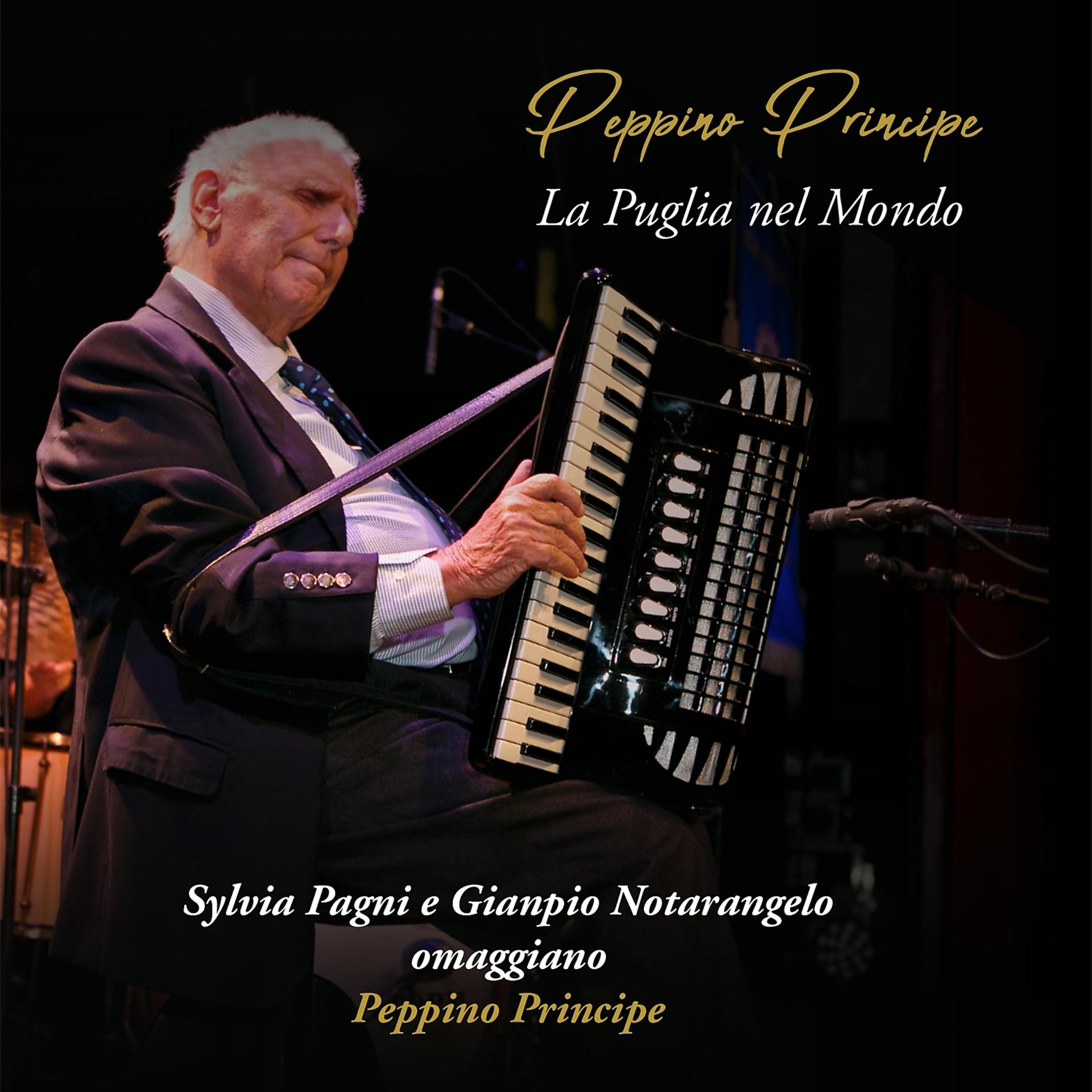 Постер альбома Peppino principe: La puglia nel mondo