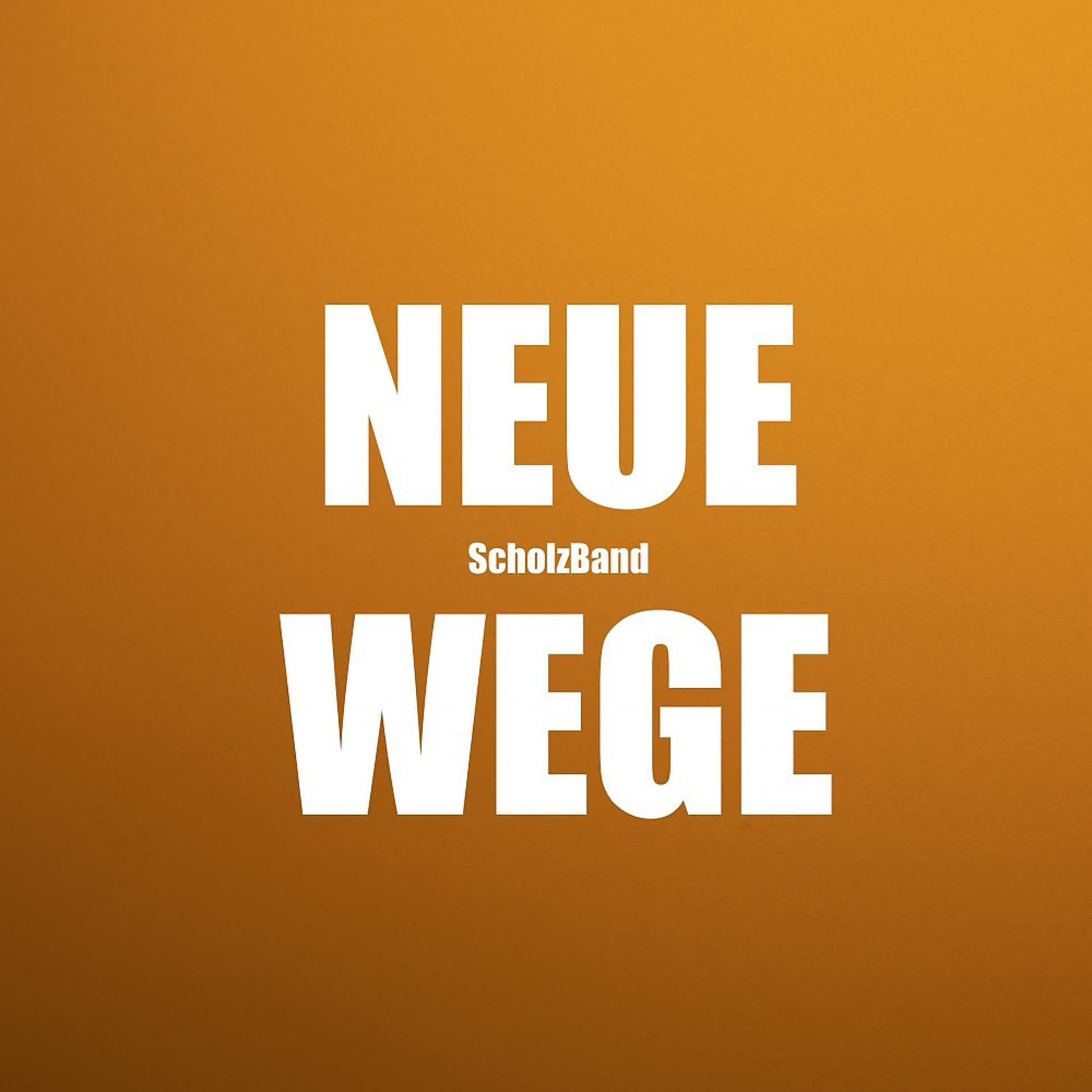 Постер альбома Neue WEGE