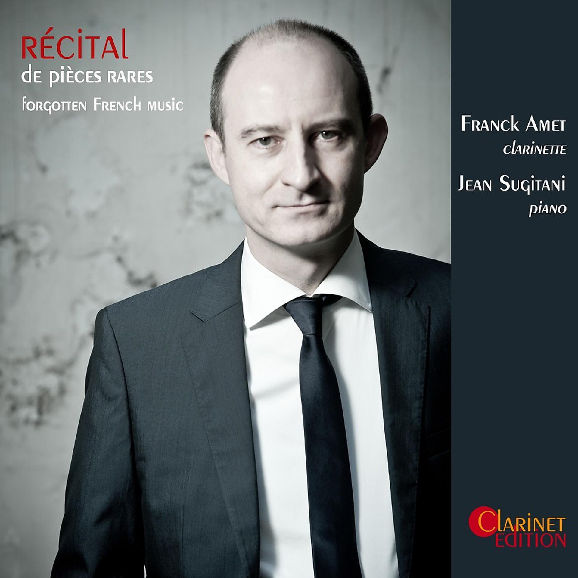 Постер альбома Recital de pieces rares: Forgotten French music