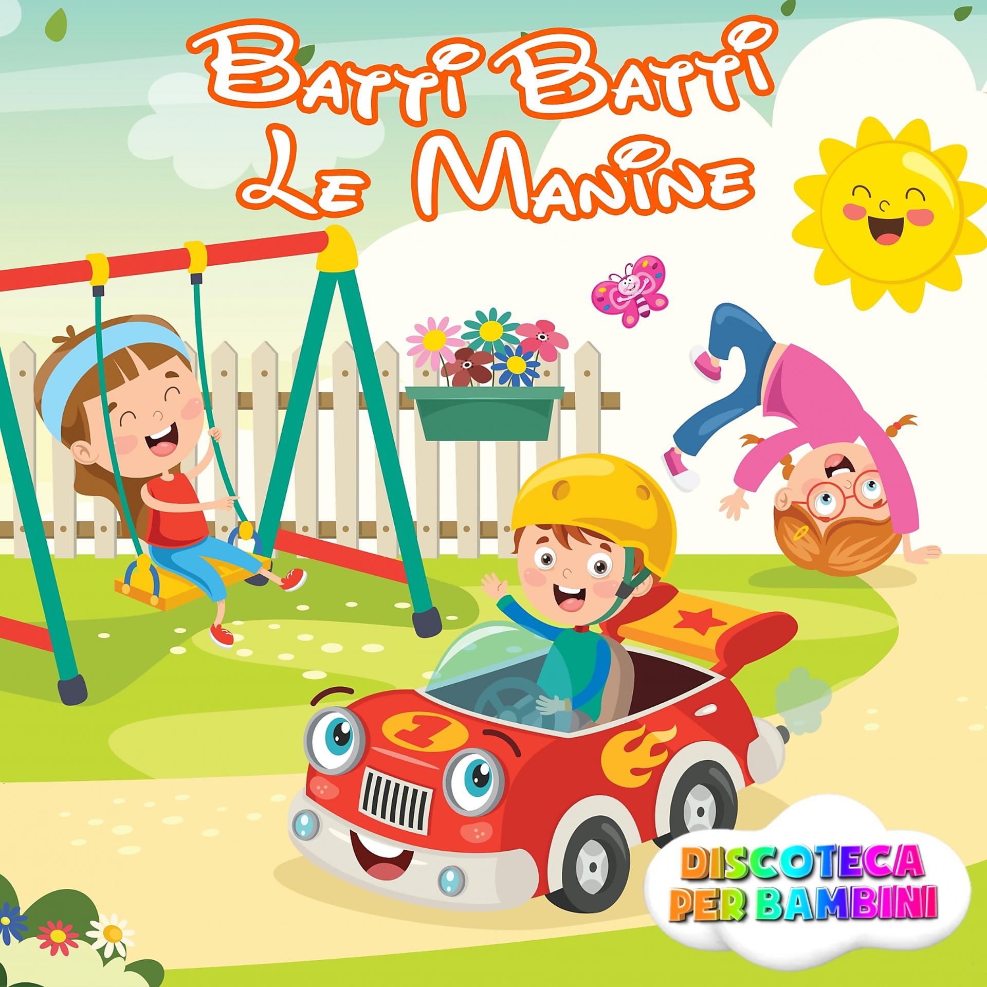 Постер альбома Batti Batti Le Manine
