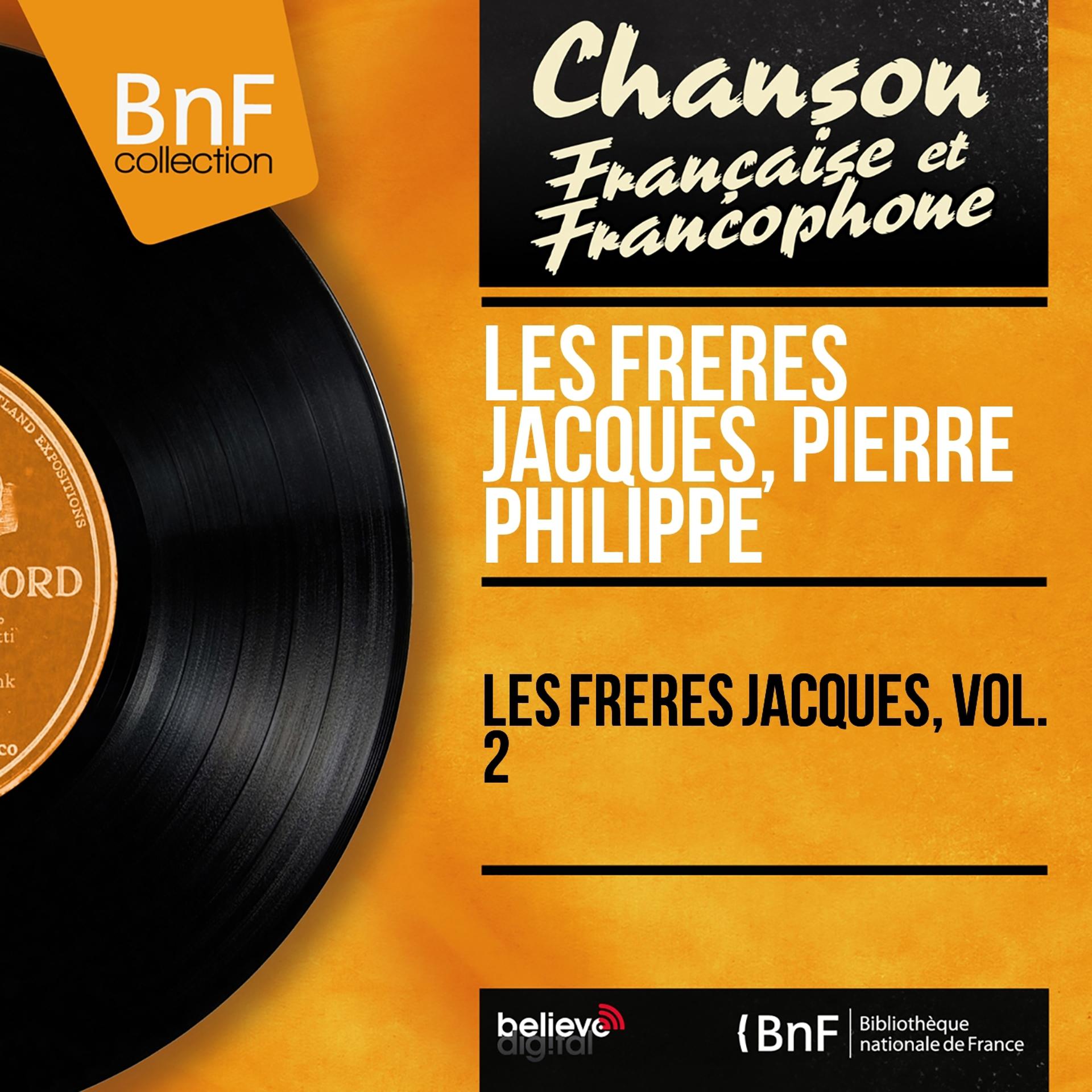 Постер альбома Les Frères Jacques, vol. 2 (Mono version)