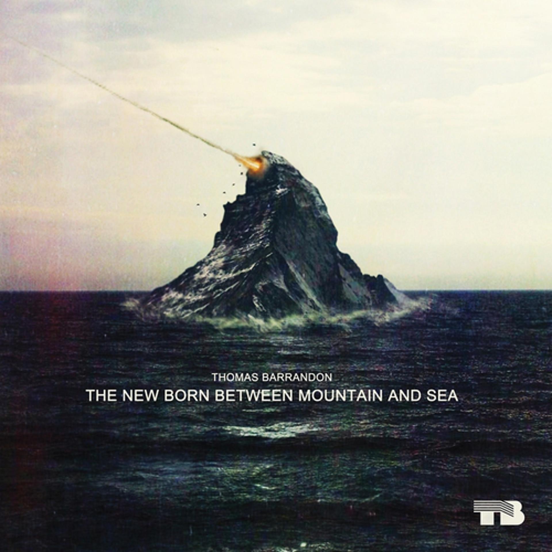 Постер альбома The New Born Between Mountain and Sea