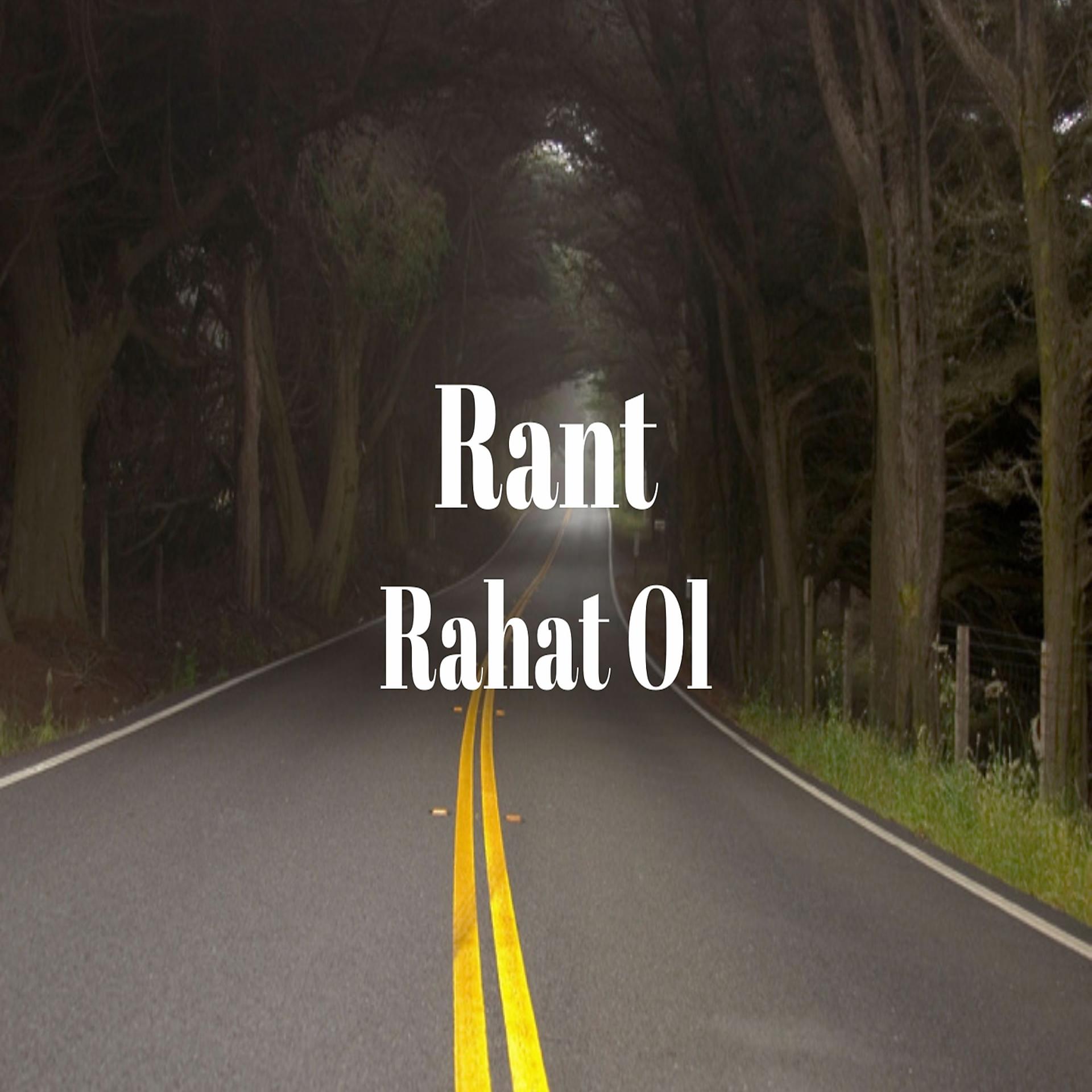 Постер альбома Rahat Ol