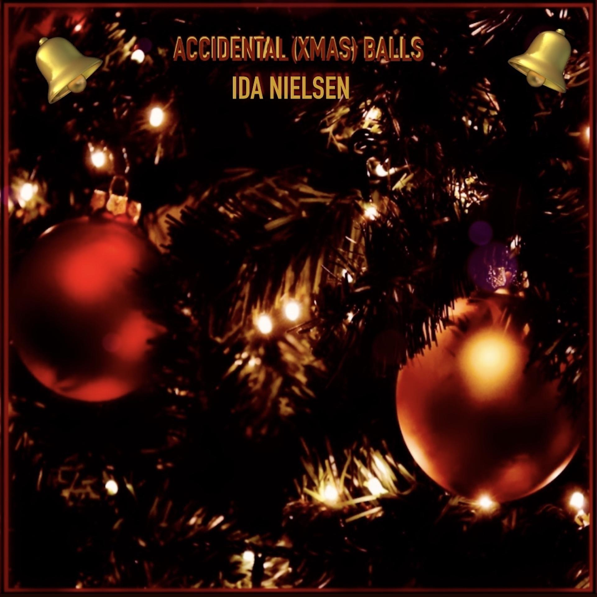 Постер альбома Accidental (Xmas) Balls
