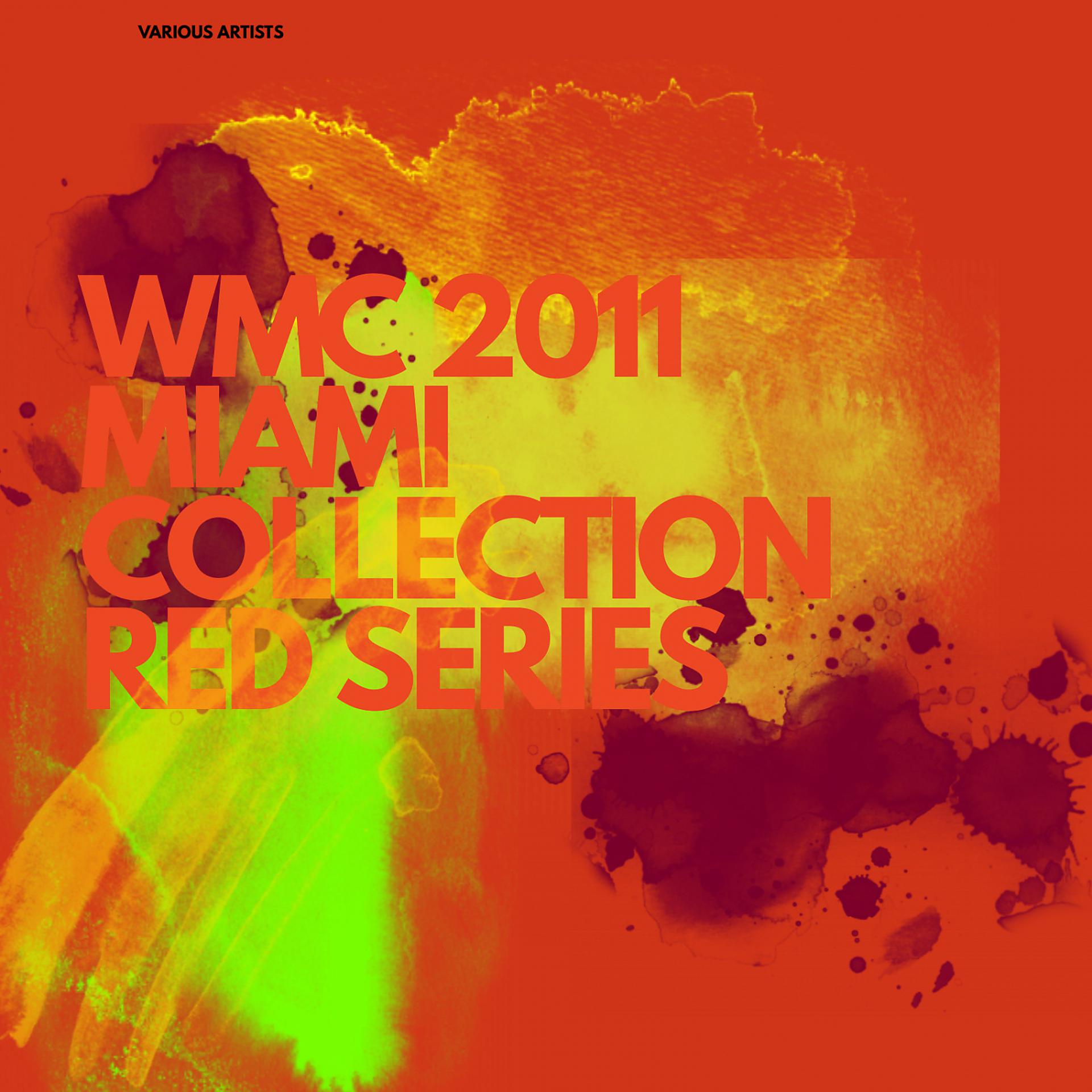 Постер альбома Soul Shift Music WMC Miami 2011 Collection (Red Series)