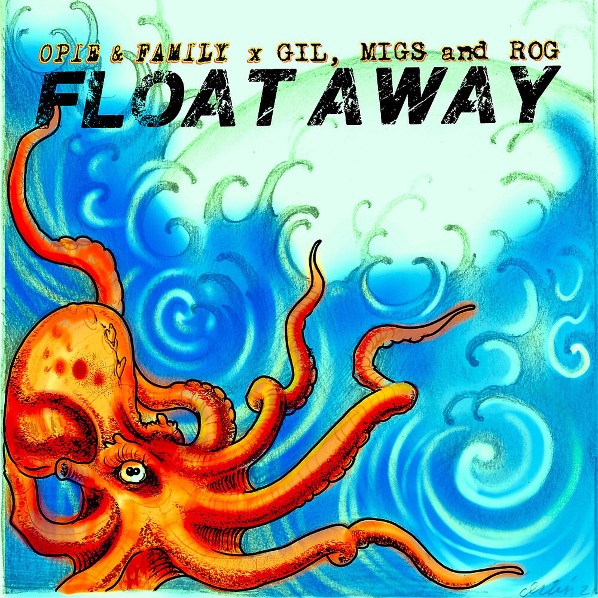 Постер альбома Float Away