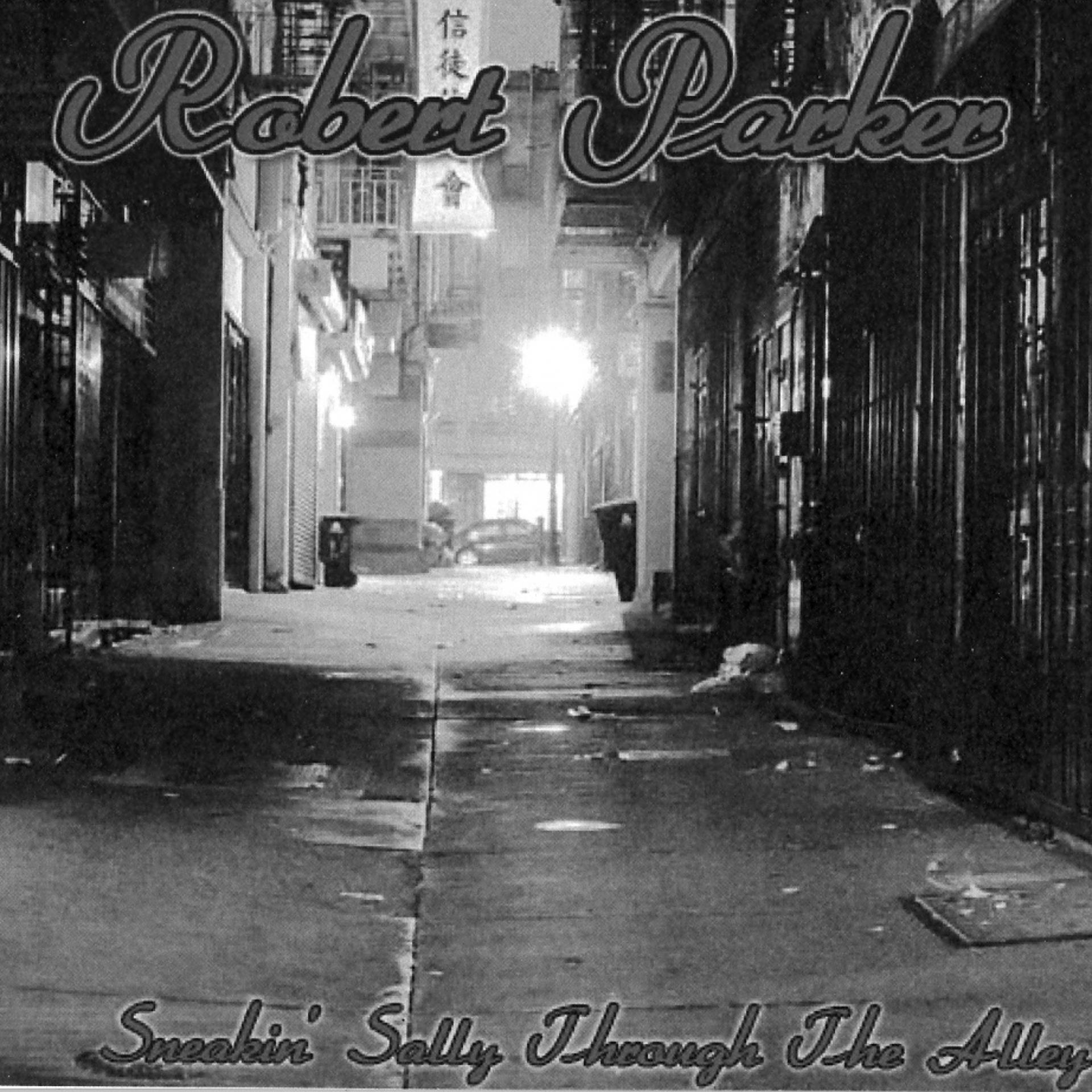 Постер альбома Sneakin' Sally Through the Alley