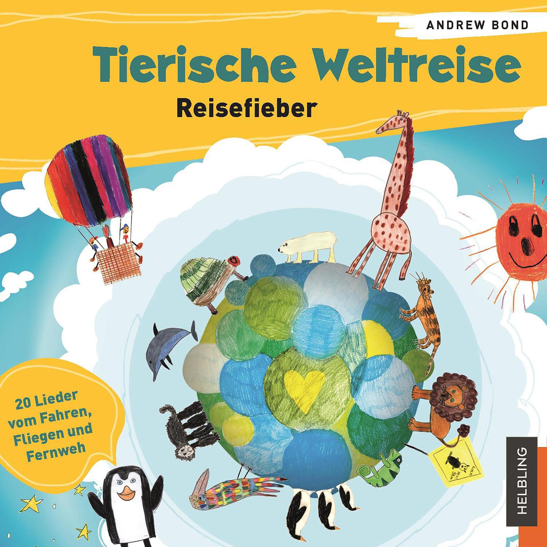 Постер альбома Tierische Weltreise. Reisefieber