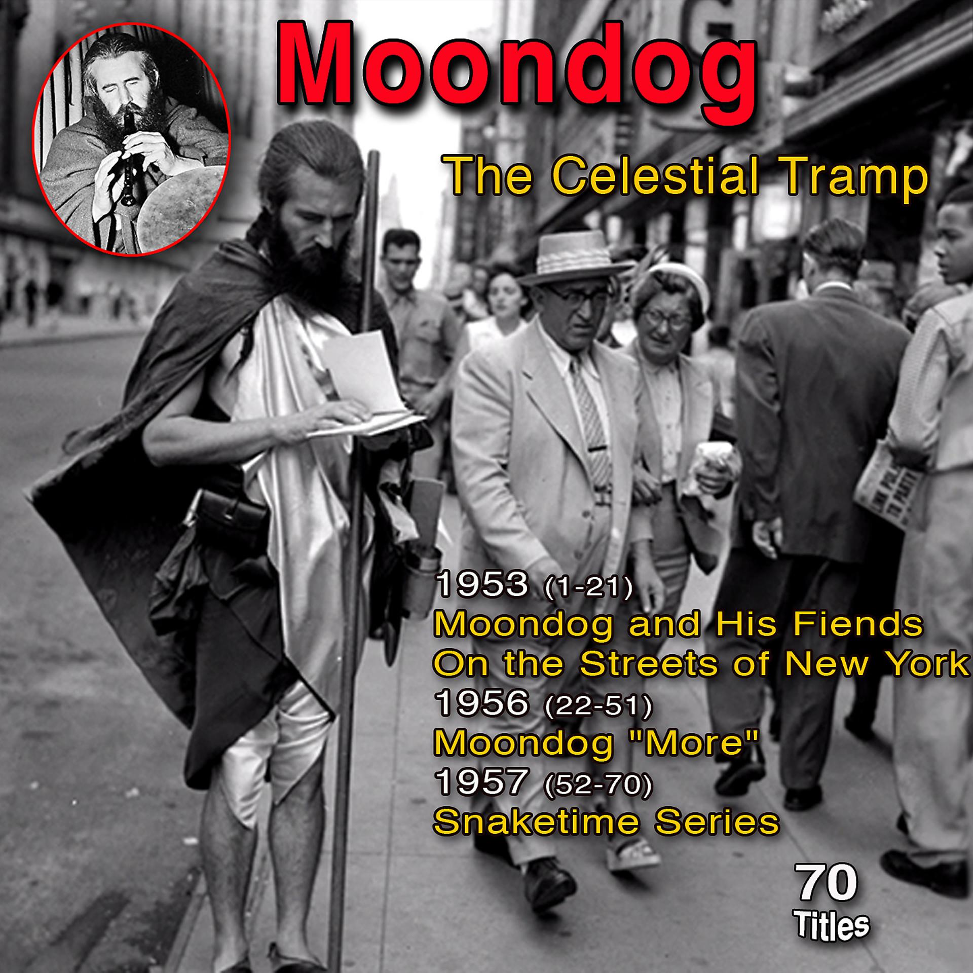 Постер альбома Moondog: "The Celestial Tramp"