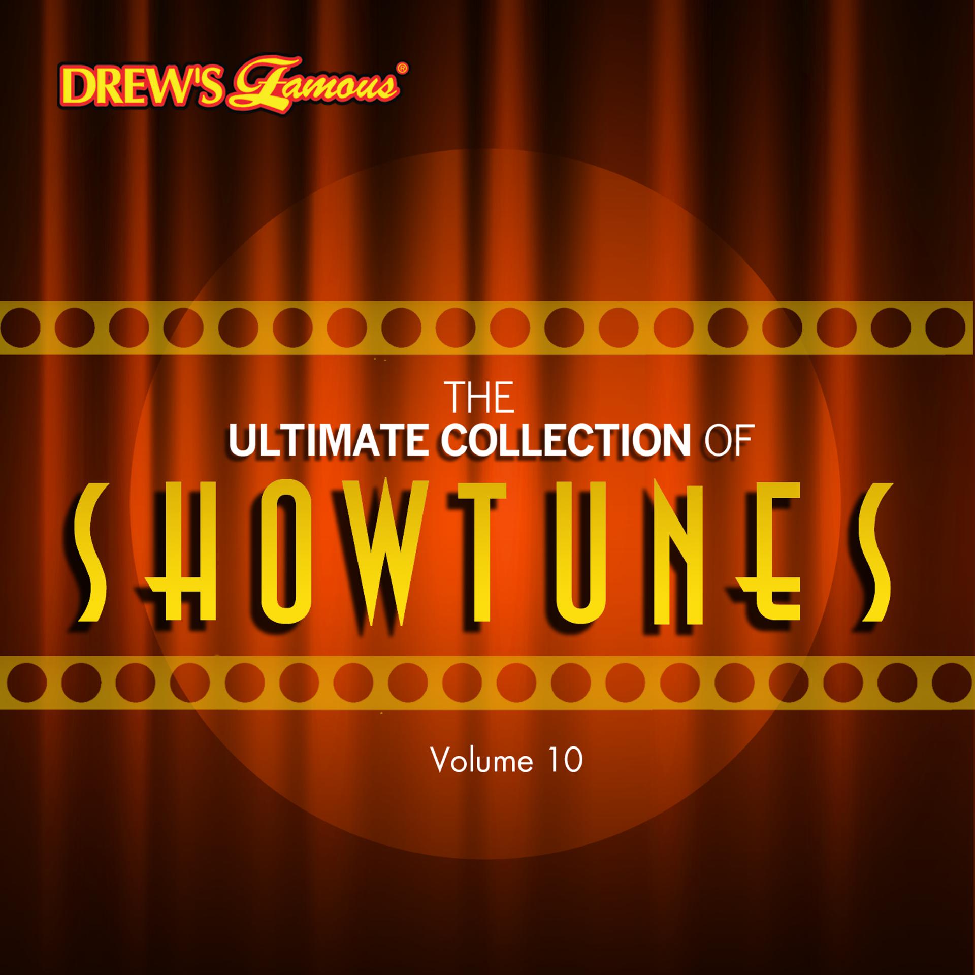 Постер альбома The Ultimate Collection of Showtunes, Vol. 10