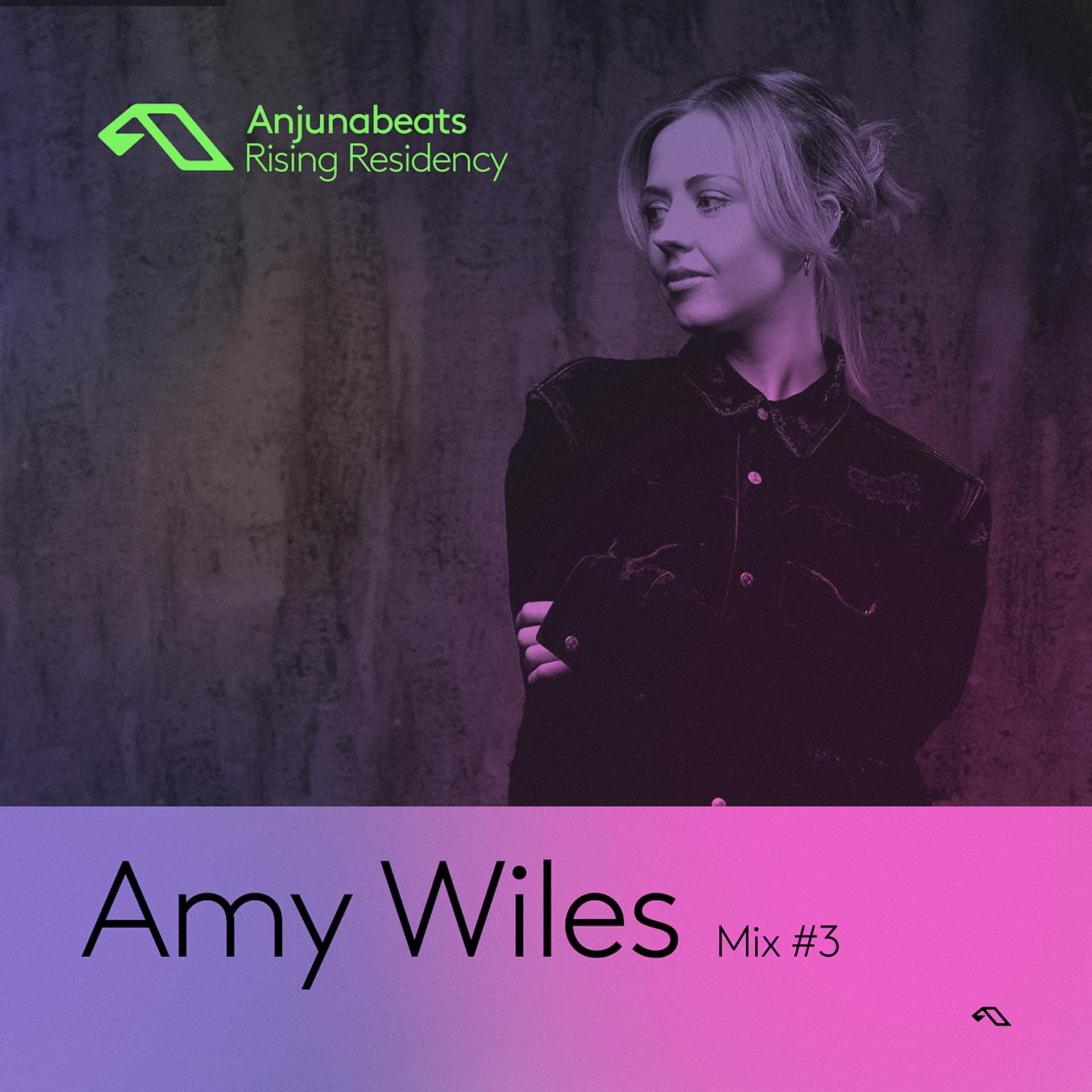 Постер альбома The Anjunabeats Rising Residency with Amy Wiles #3